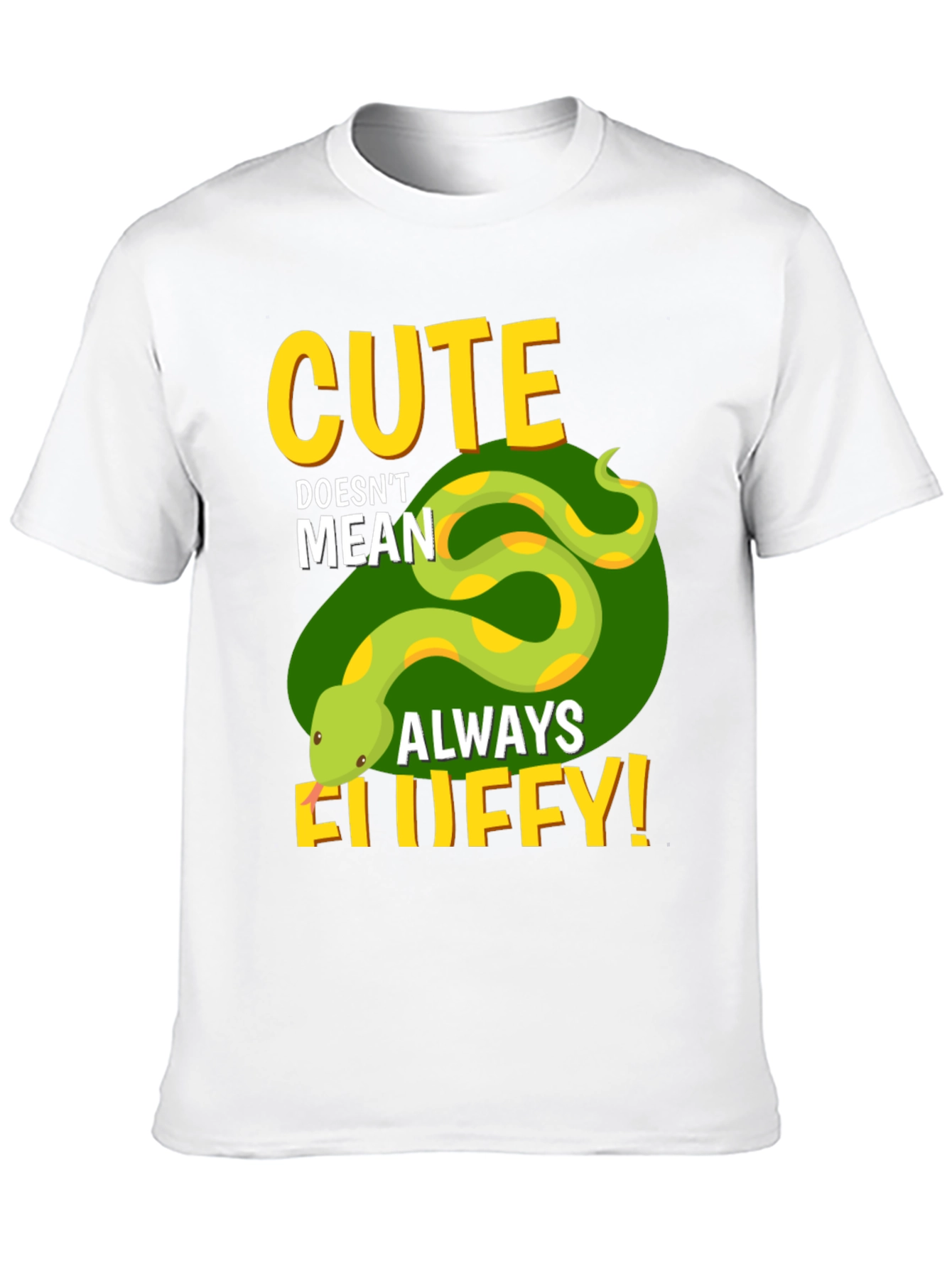 Cute Doesnt Mean Always Fluffy T-Shirt
