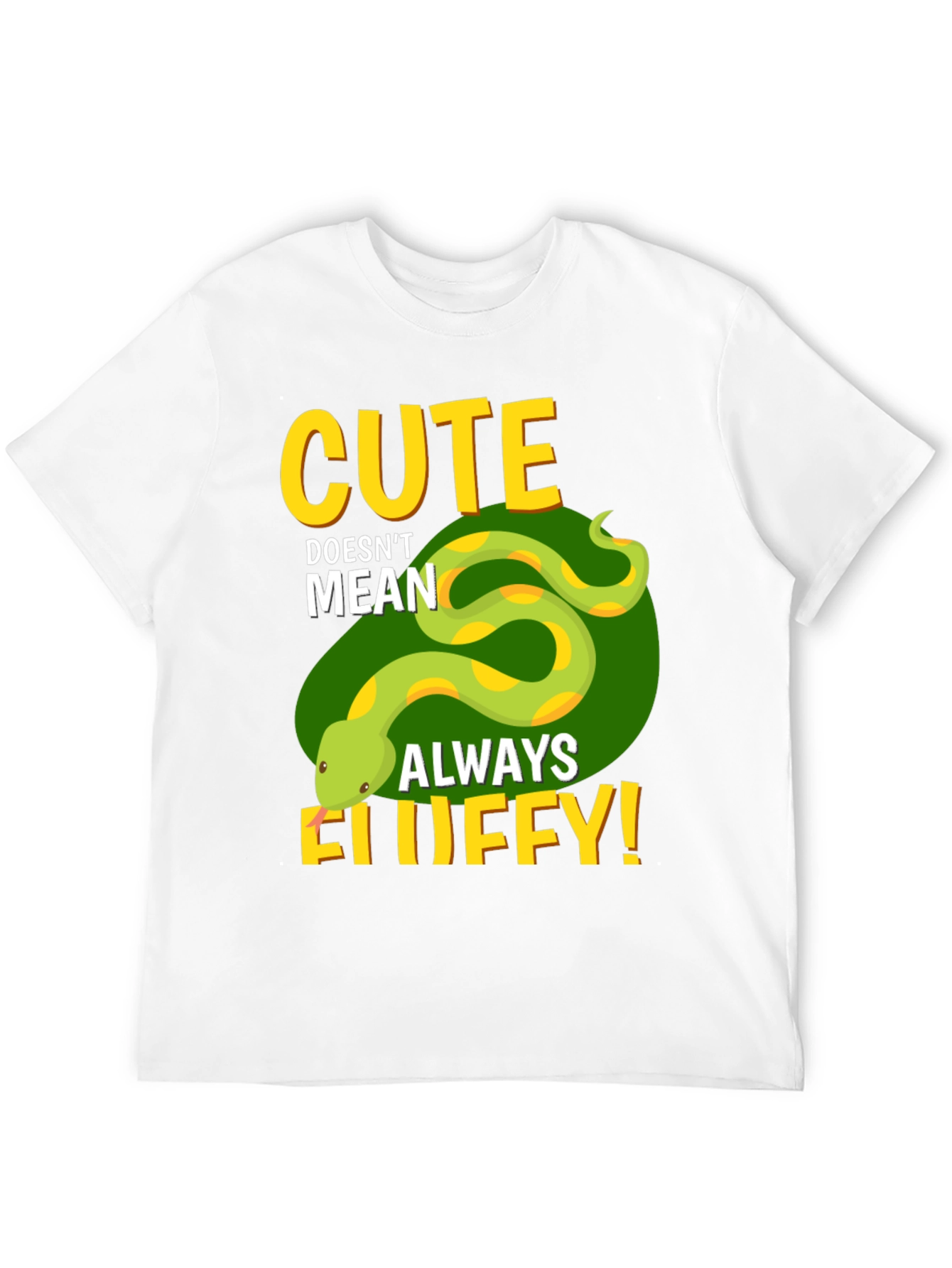 Cute Doesnt Mean Always Fluffy T-Shirt
