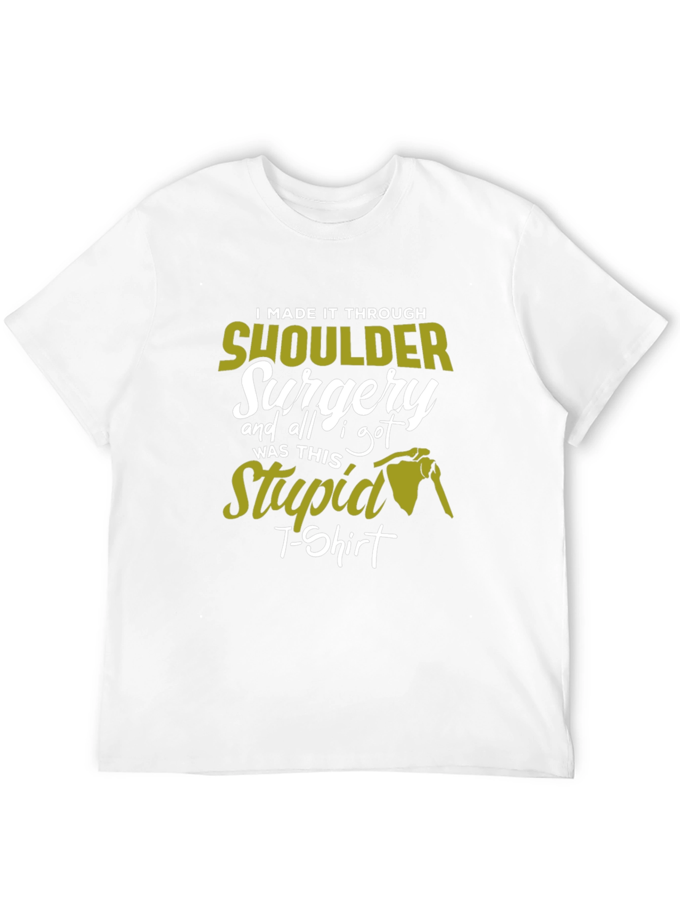 Shoulder Surgery Recovery T-Shirt - Funny Injury Gift