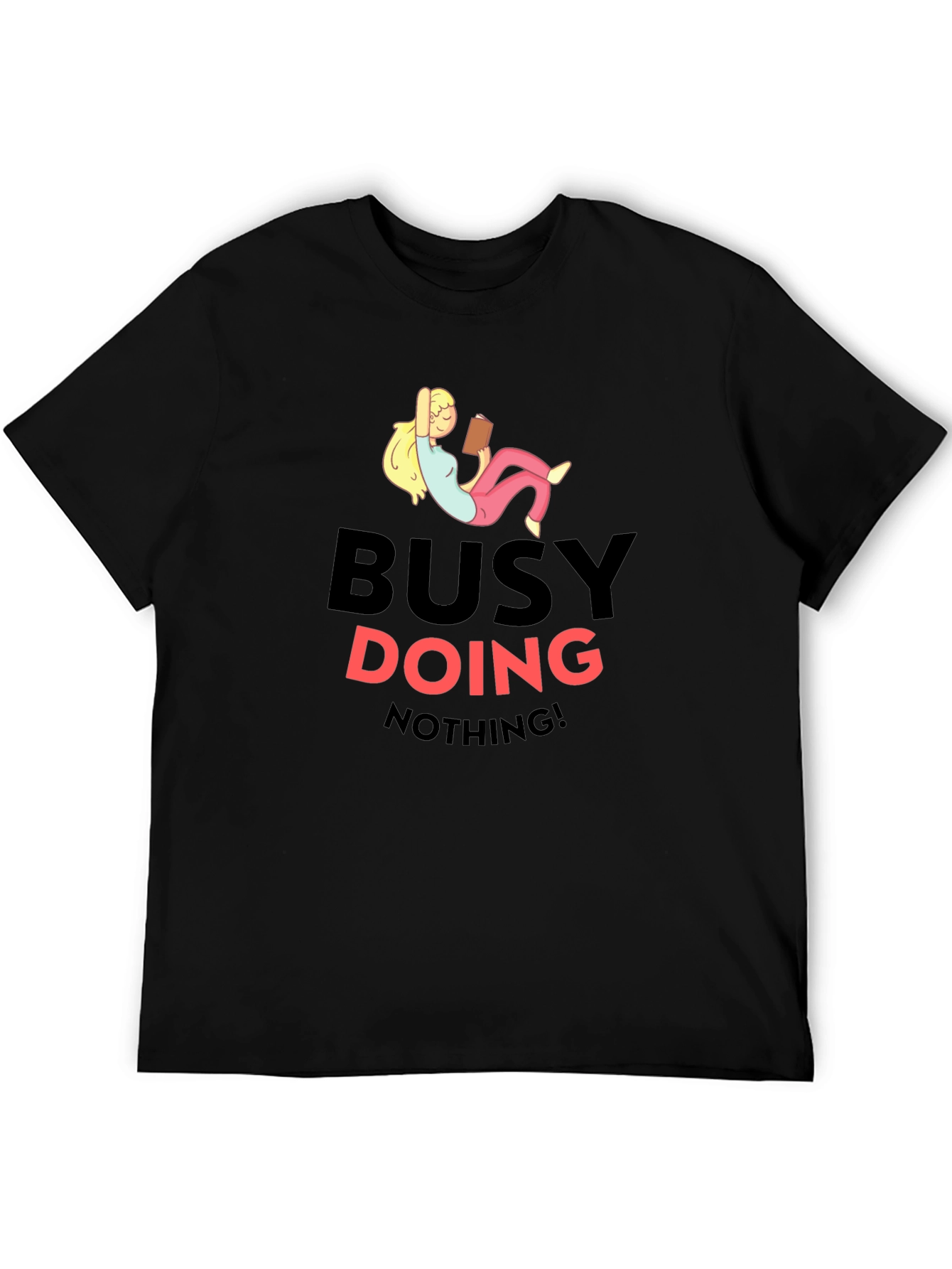 Busy Doing Nothing T-Shirt - Relaxed Fit Black Tee