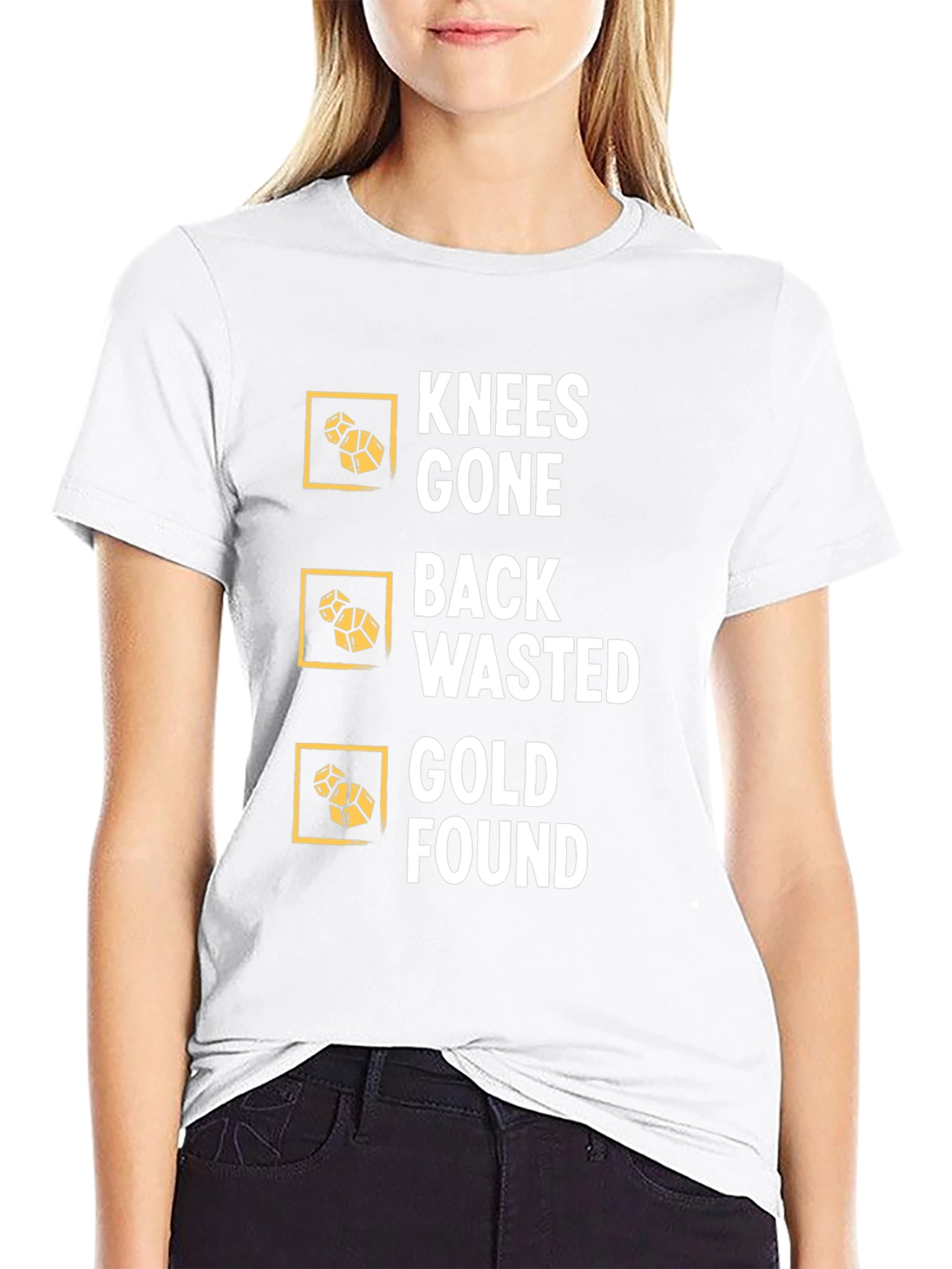 Knees Gone Back Wasted Gold Found Black T-Shirt