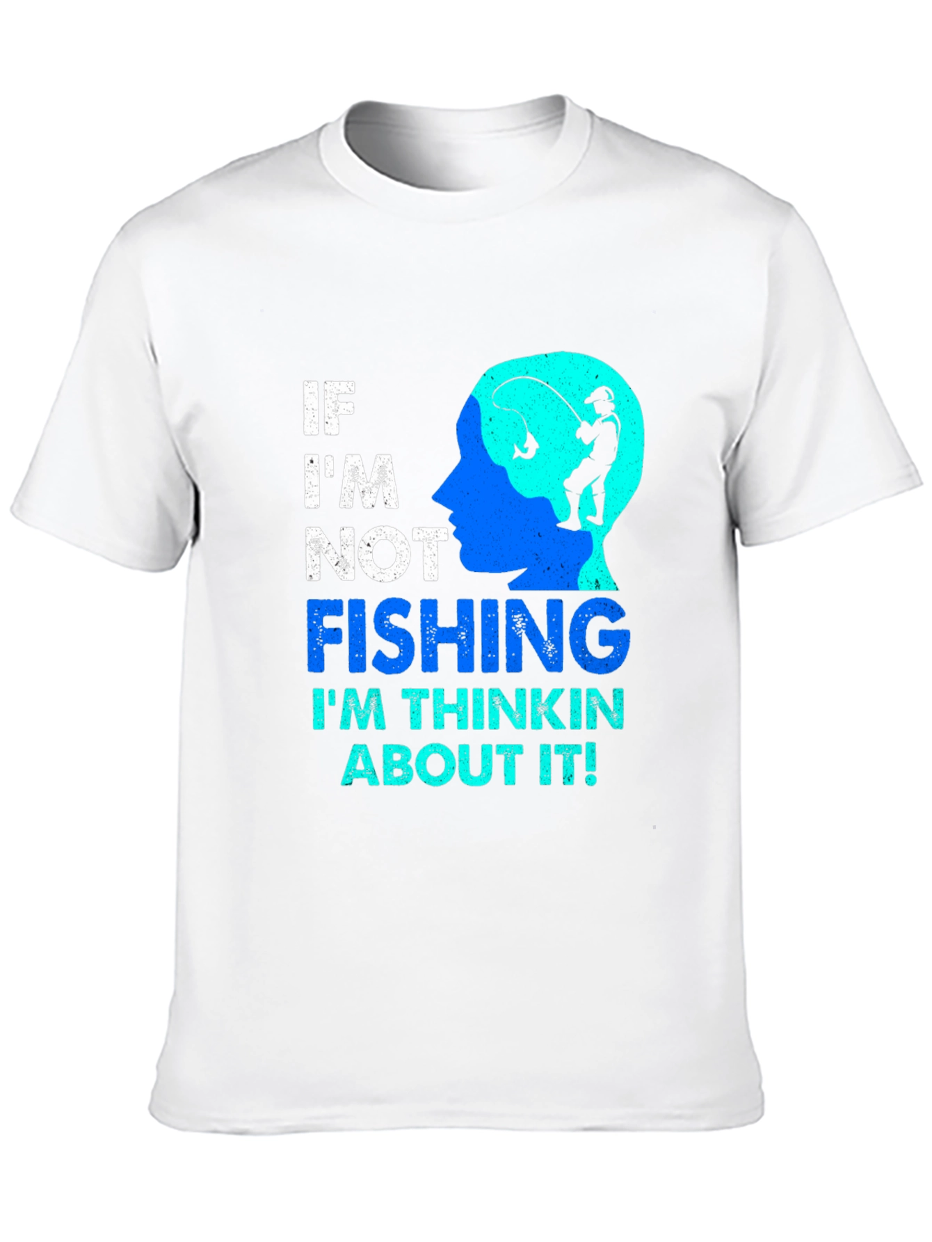 Fishing Lover T-Shirt - If Im Not Fishing...