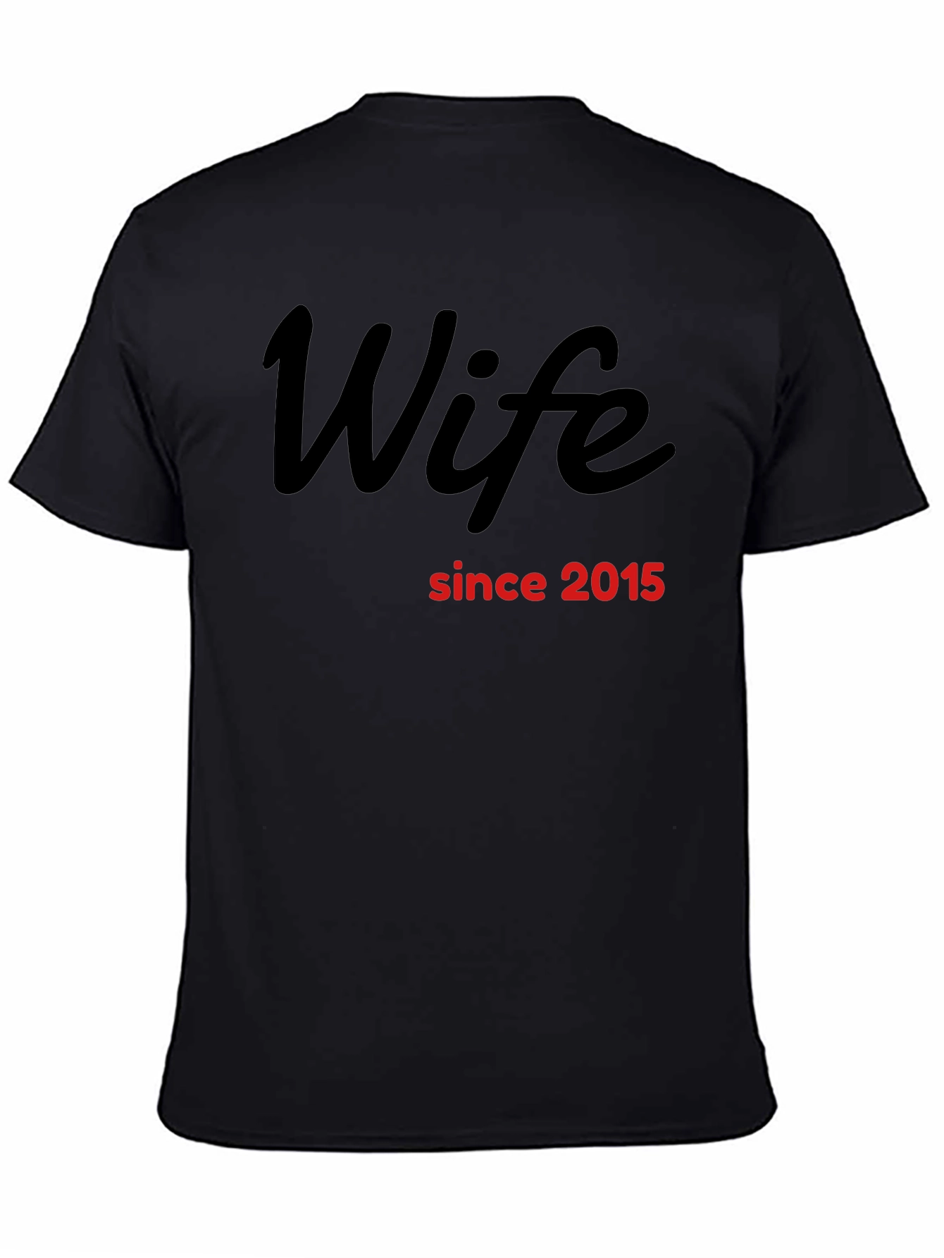 Wife Since 2015 T-Shirt