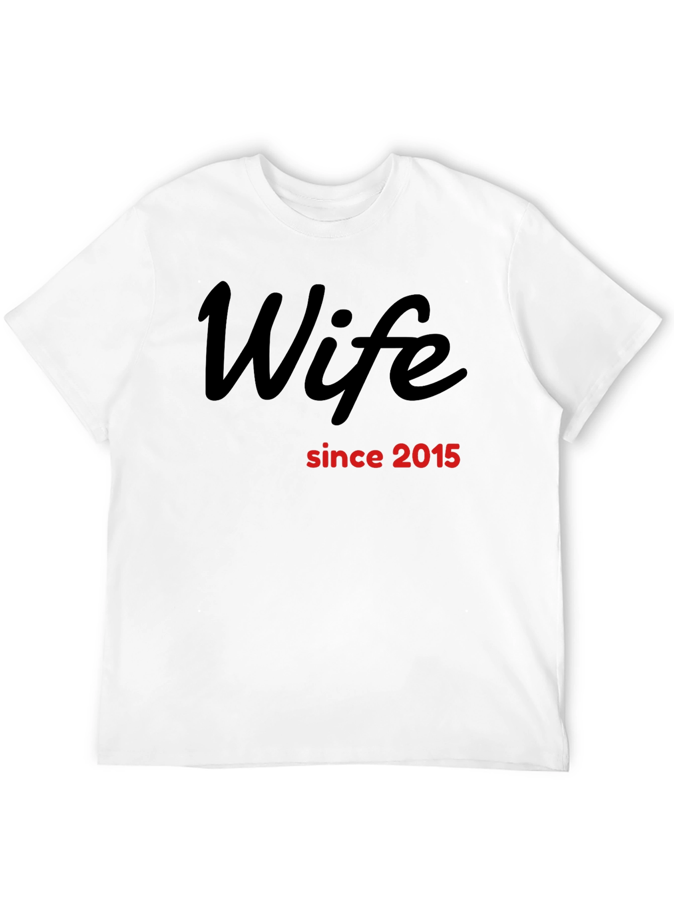 Wife Since 2015 T-Shirt