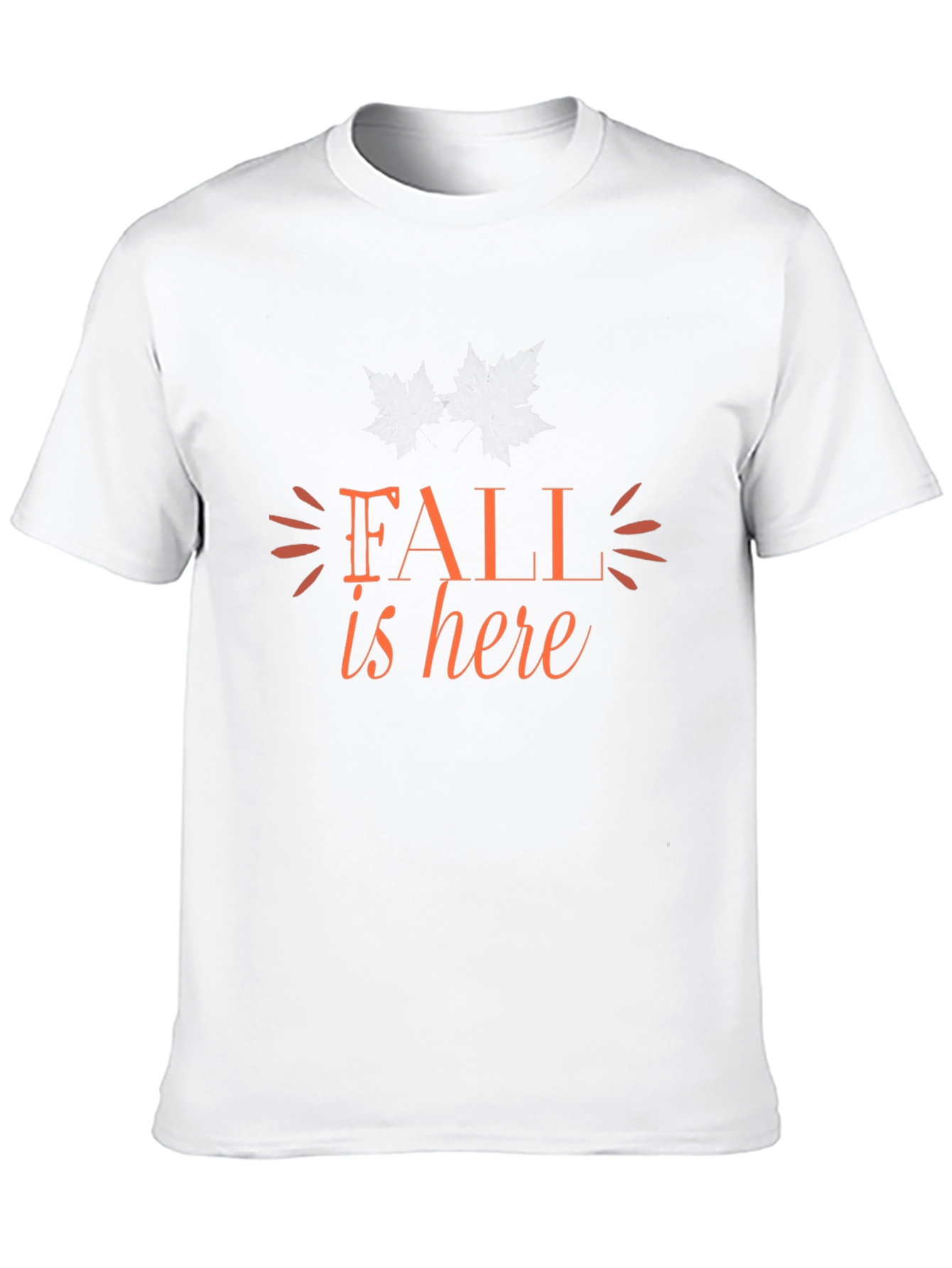 Fall Is Here Graphic T-Shirt