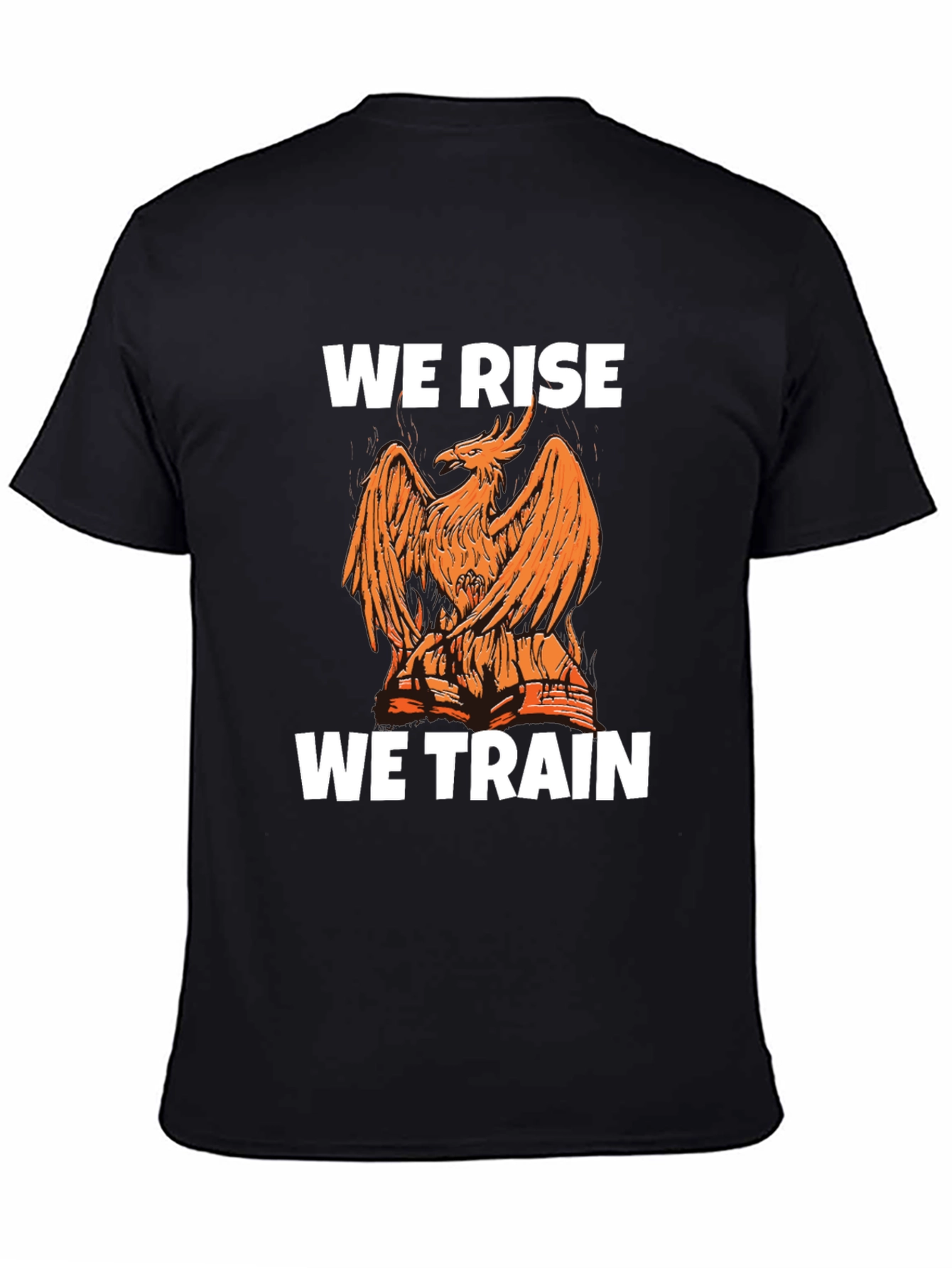 We Rise We Train Phoenix Graphic Tee