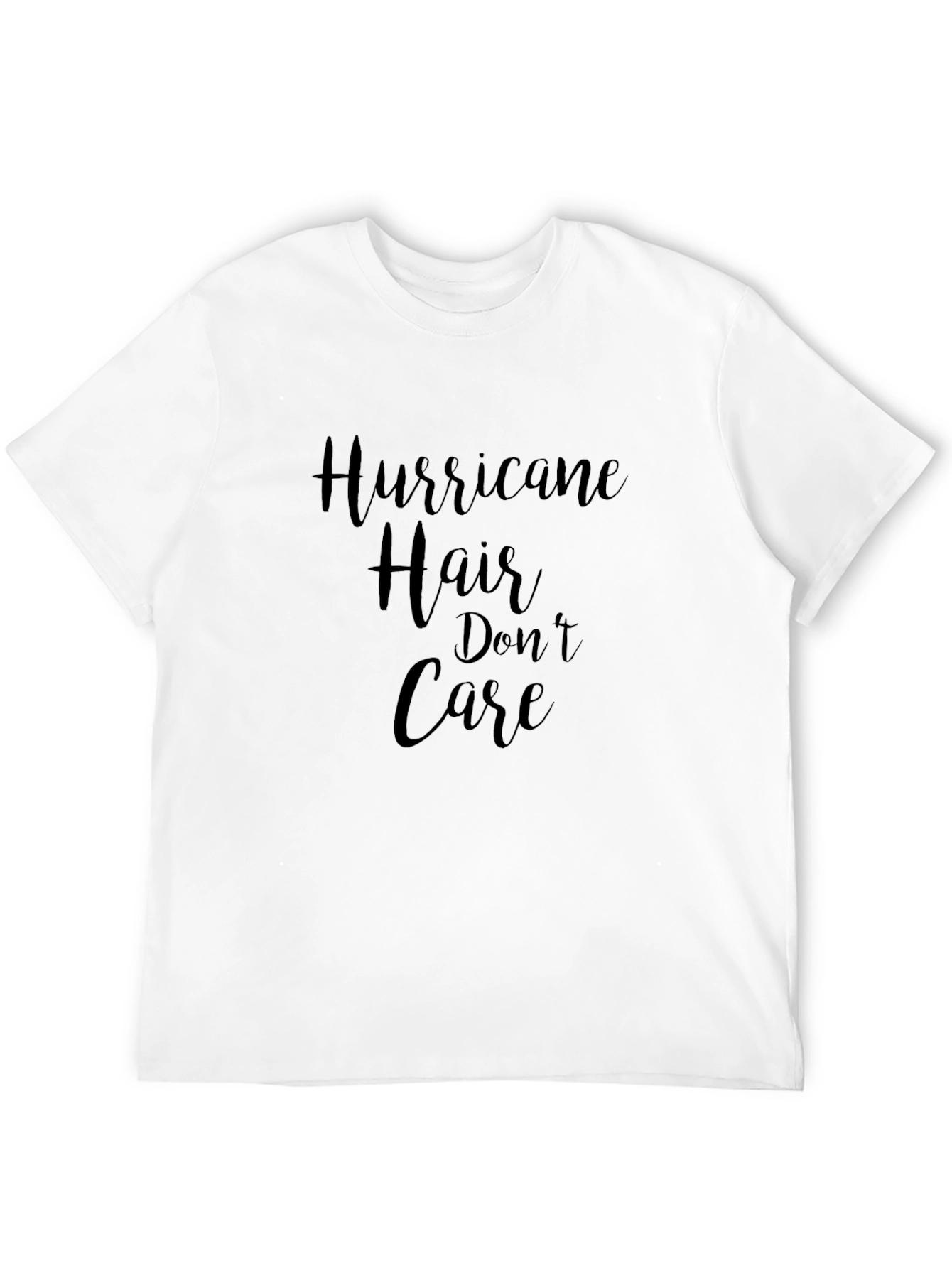 Hurricane Hair Dont Care Graphic T-Shirt