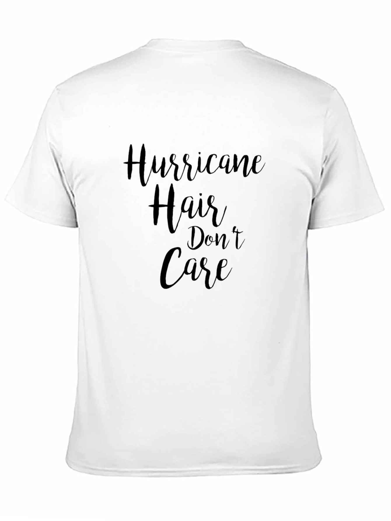 Hurricane Hair Dont Care Graphic T-Shirt
