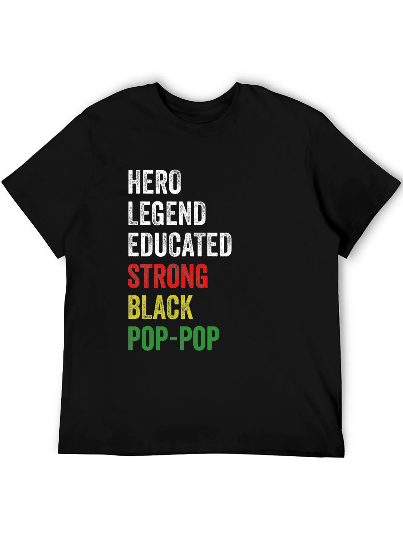 Hero Legend Pop-Pop Black Pride T-Shirt
