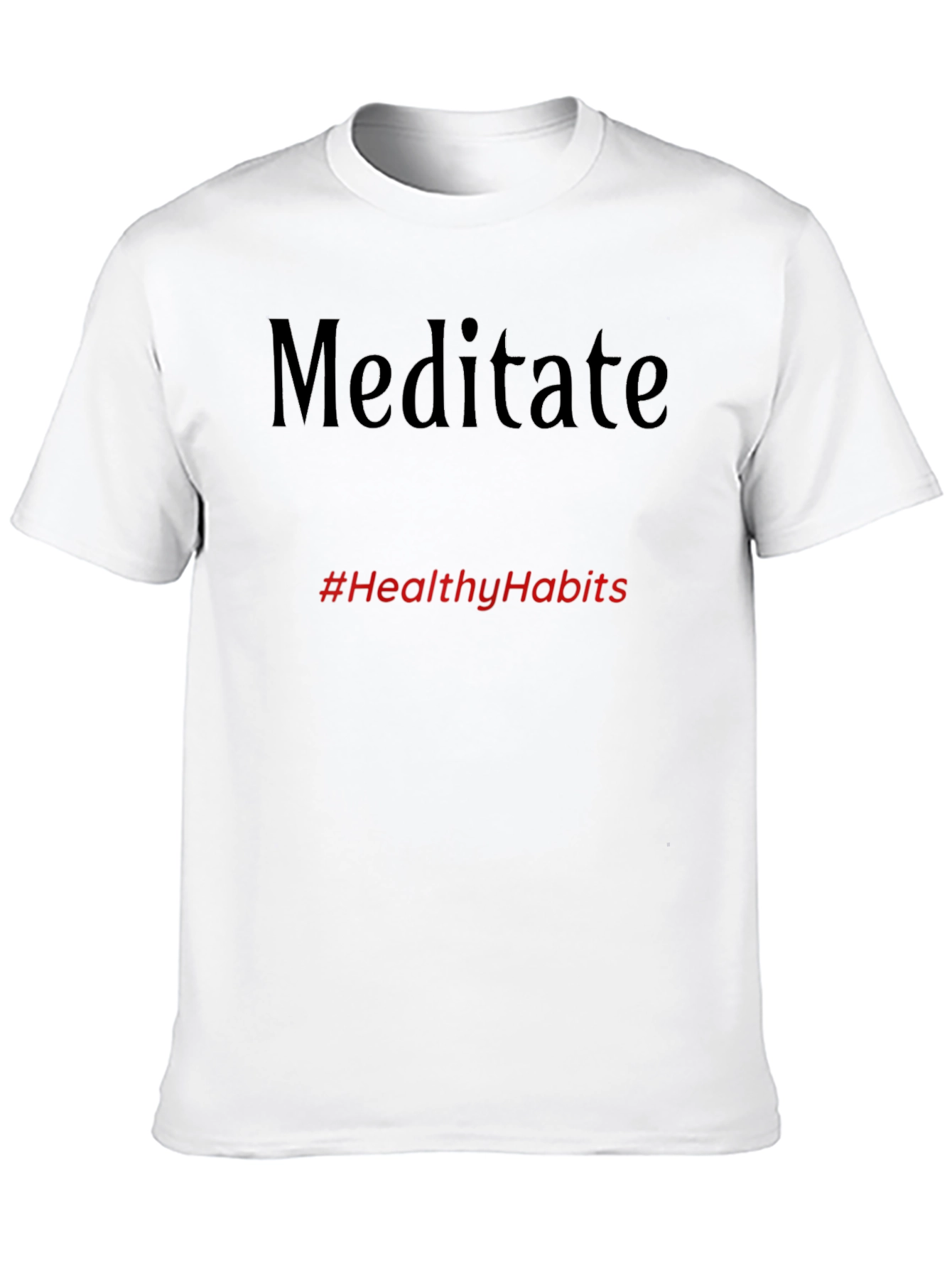 Meditate Black Tee - #HealthyHabits T-Shirt