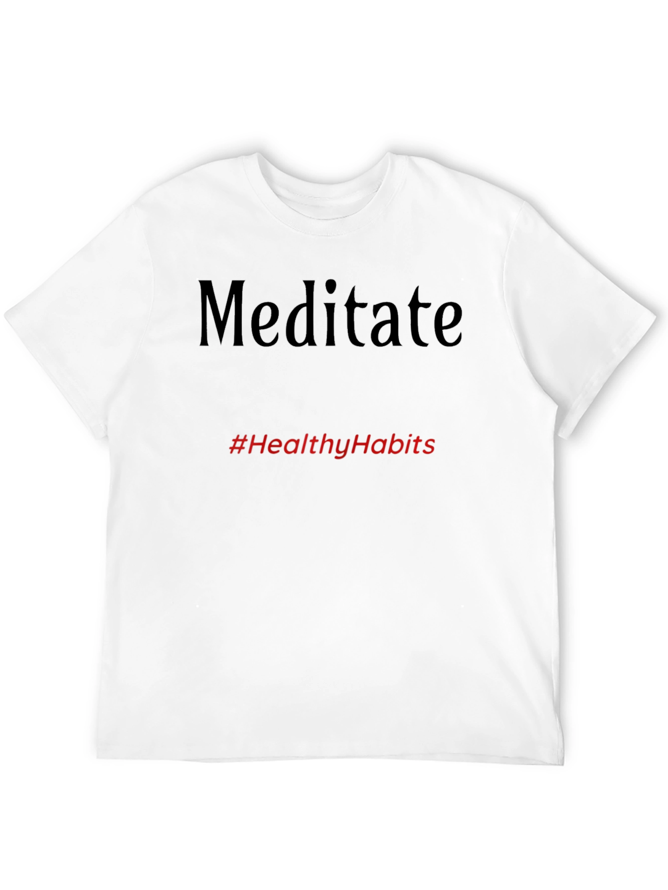 Meditate Black Tee - #HealthyHabits T-Shirt