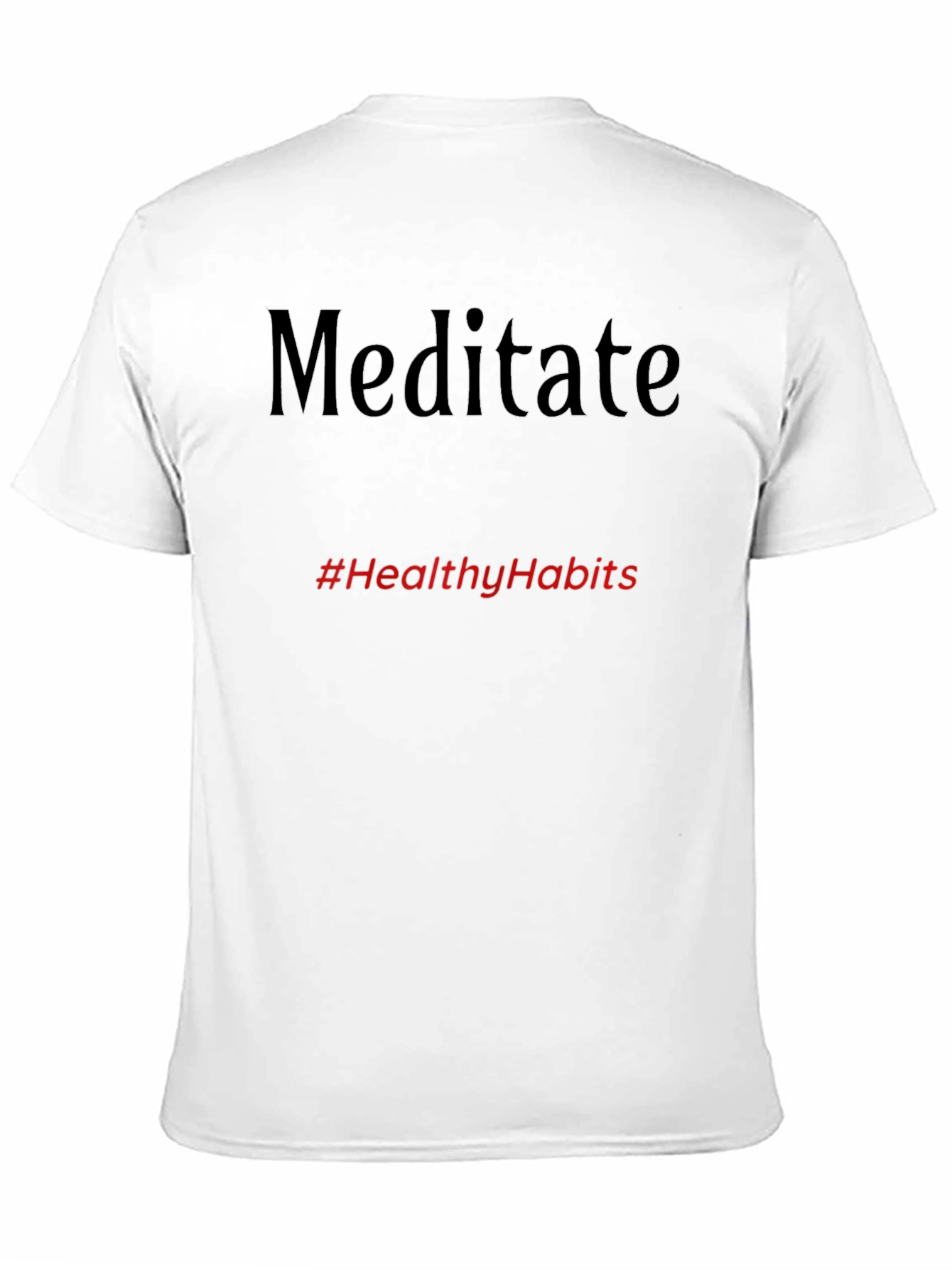 Meditate Black Tee - #HealthyHabits T-Shirt