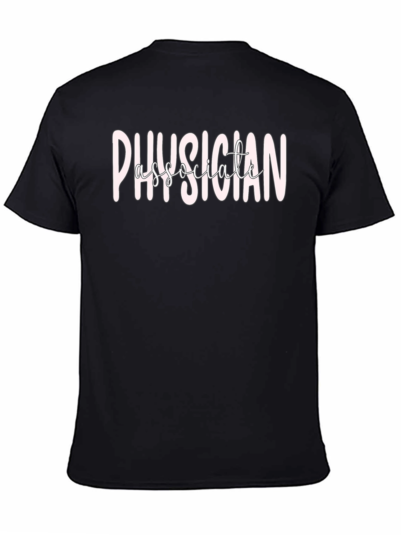 Physician Associate T-Shirt - Black Medical Apparel