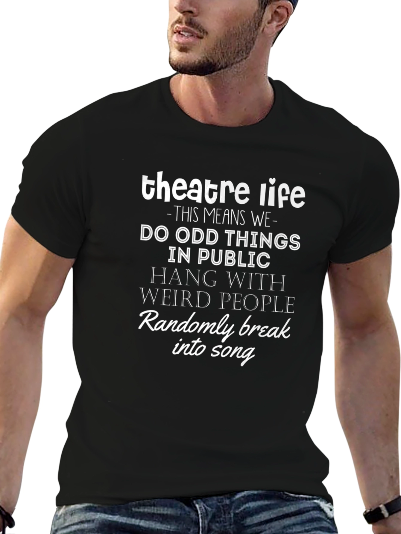 Theatre Life T-Shirt - Funny Drama Club Gift