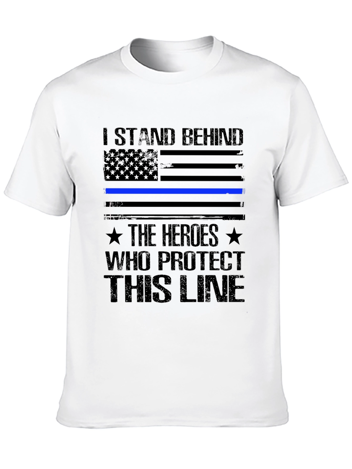 I Stand Behind The Heroes T-Shirt