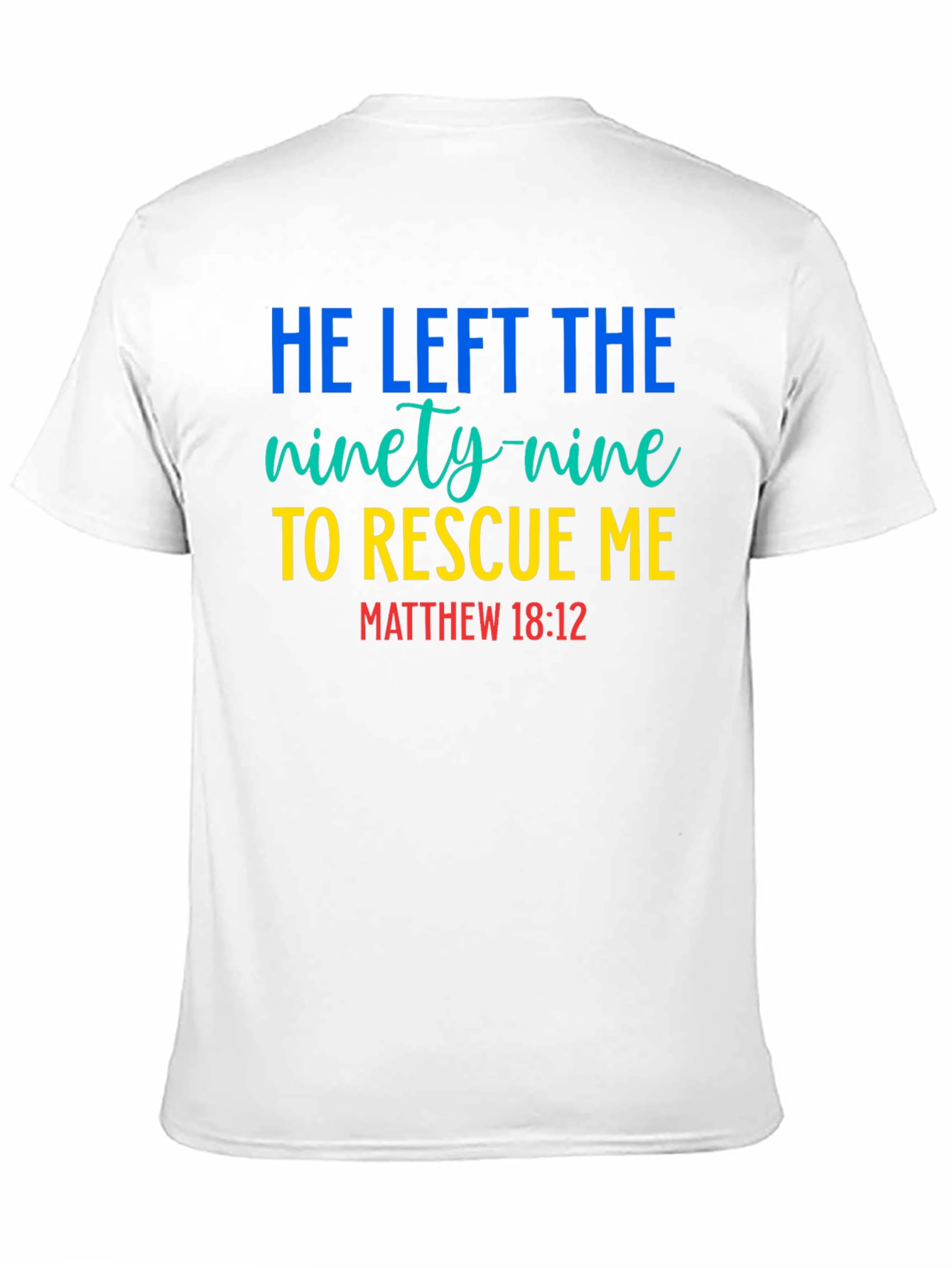 He Left the Ninety-Nine T-Shirt