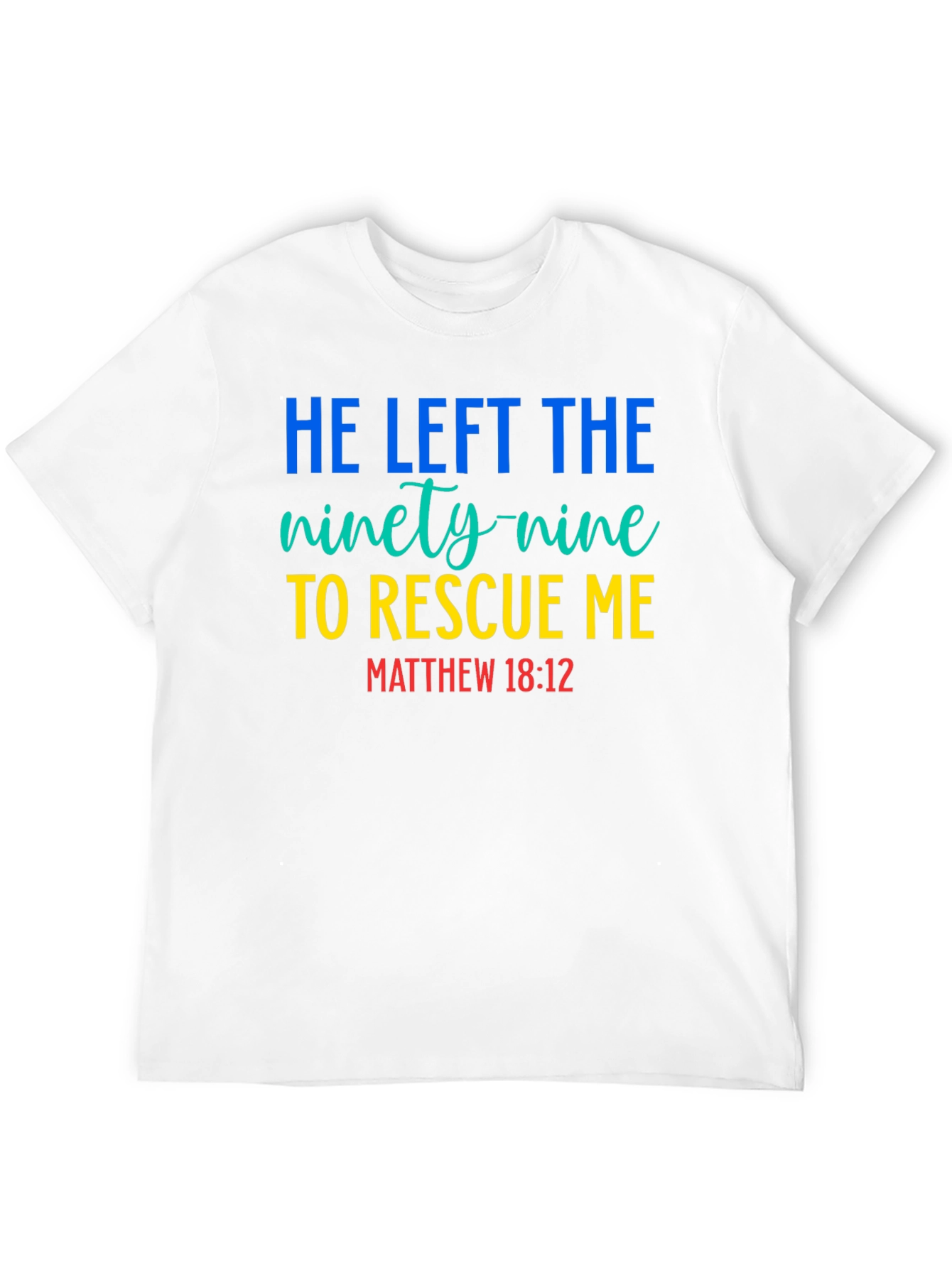 He Left the Ninety-Nine T-Shirt