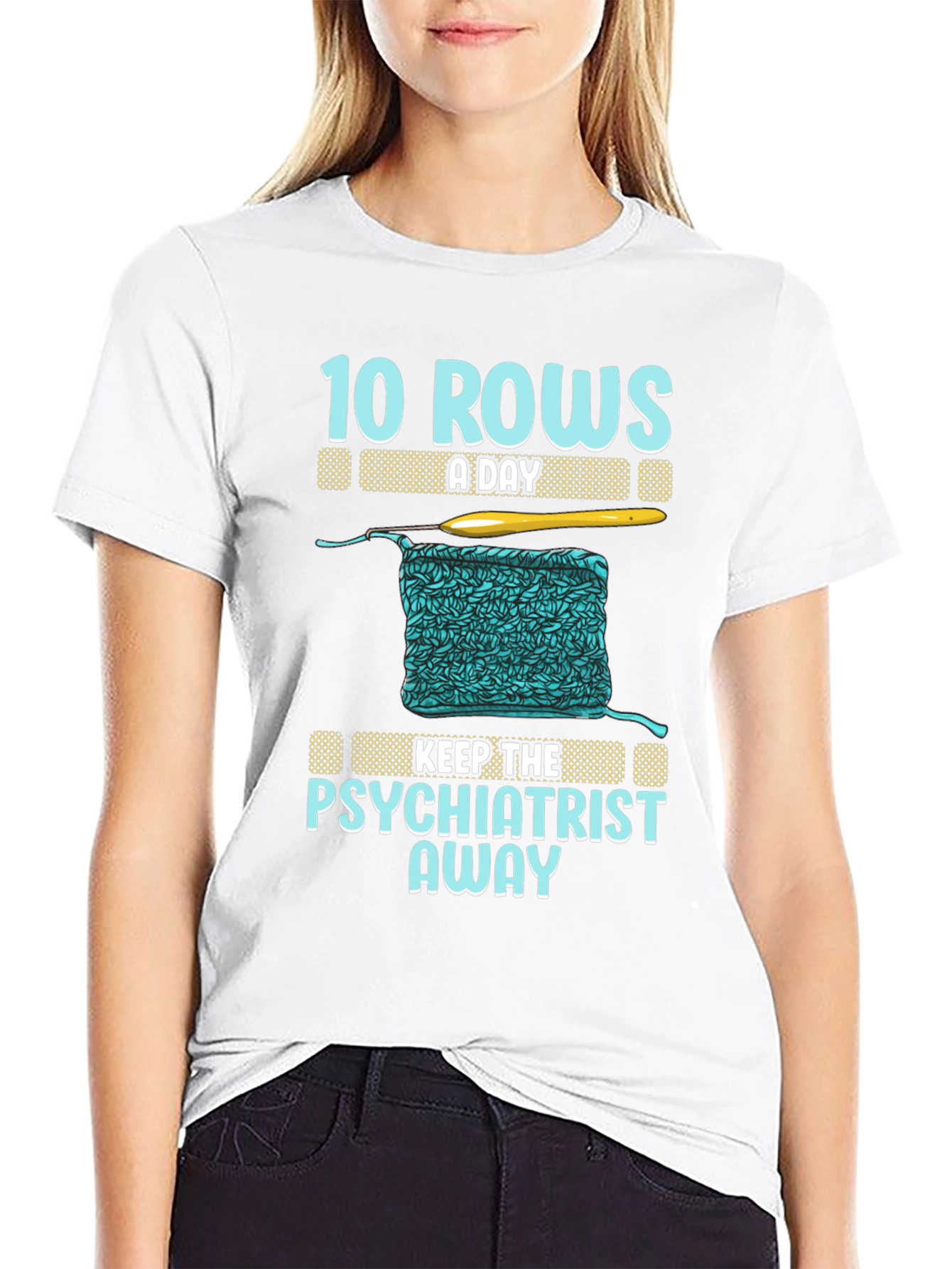 Crochet T-Shirt: 10 Rows A Day Keeps Psychiatrist Away