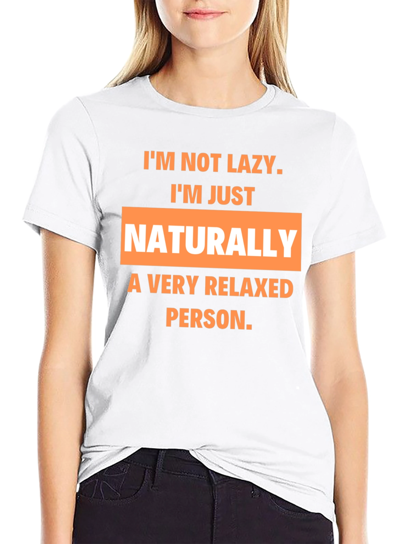 Relaxed Person T-Shirt - Funny Slogan Tee