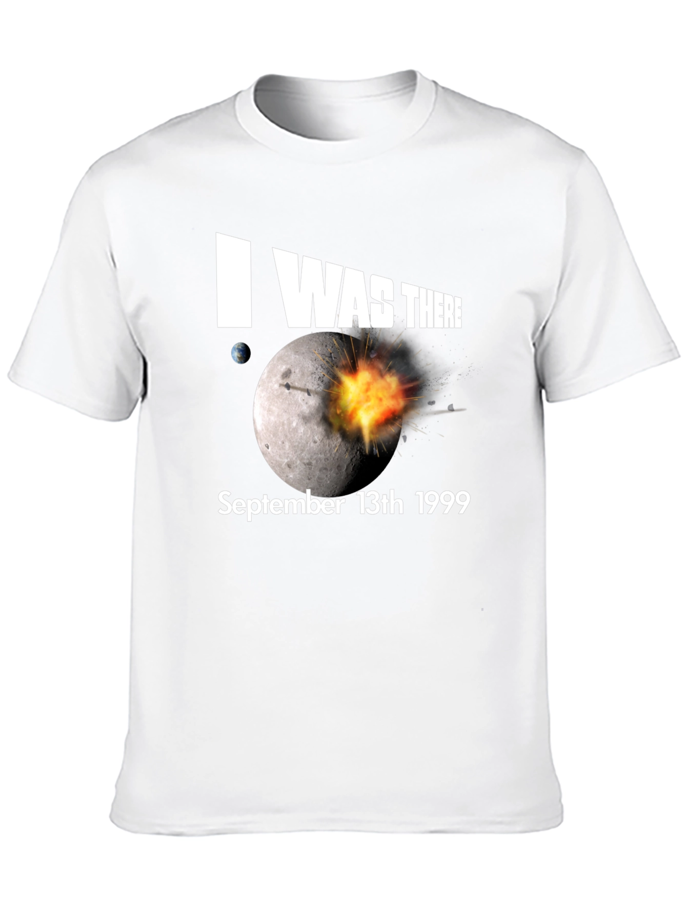 I Was There Moon Blast T-Shirt