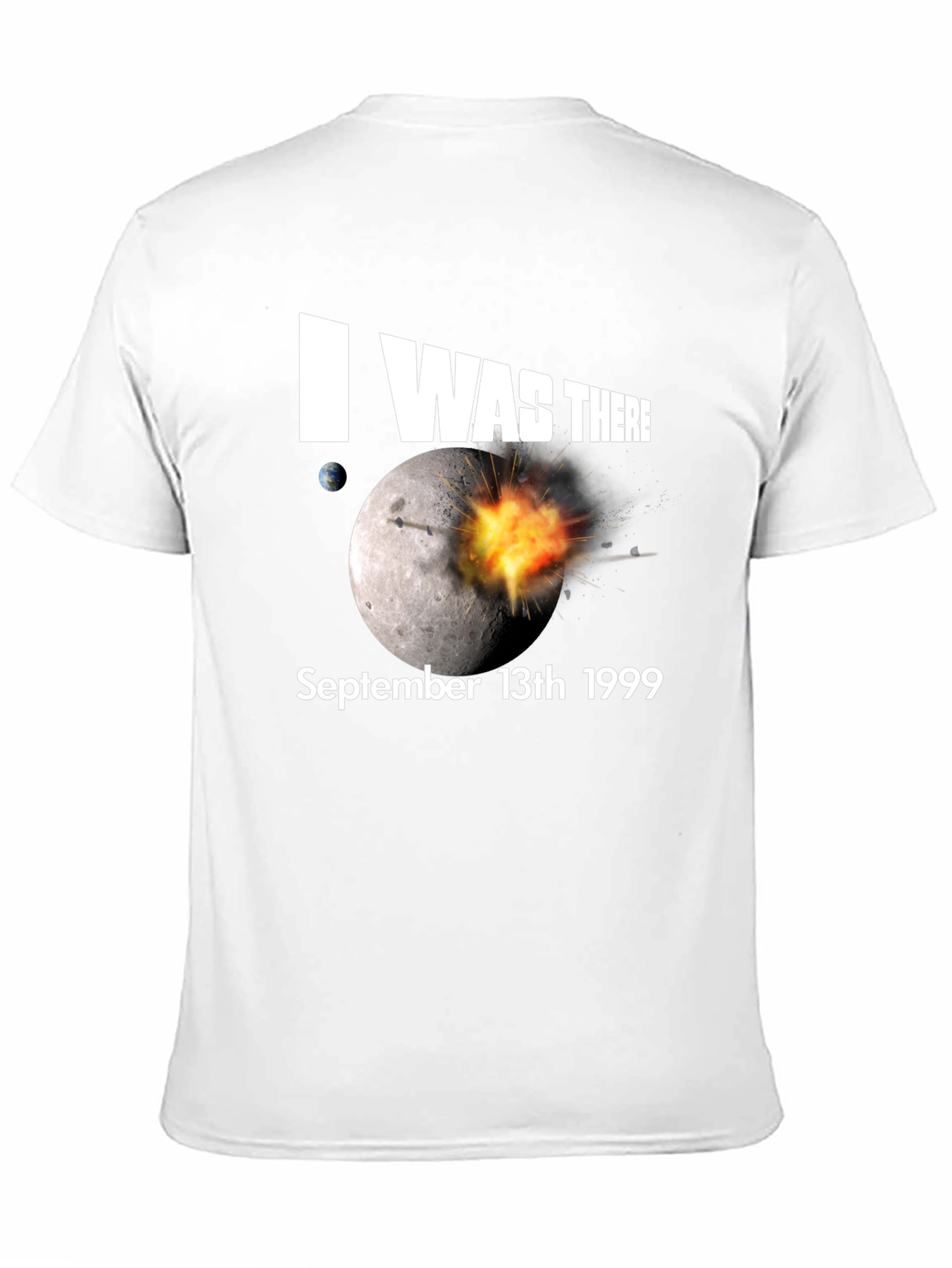 I Was There Moon Blast T-Shirt