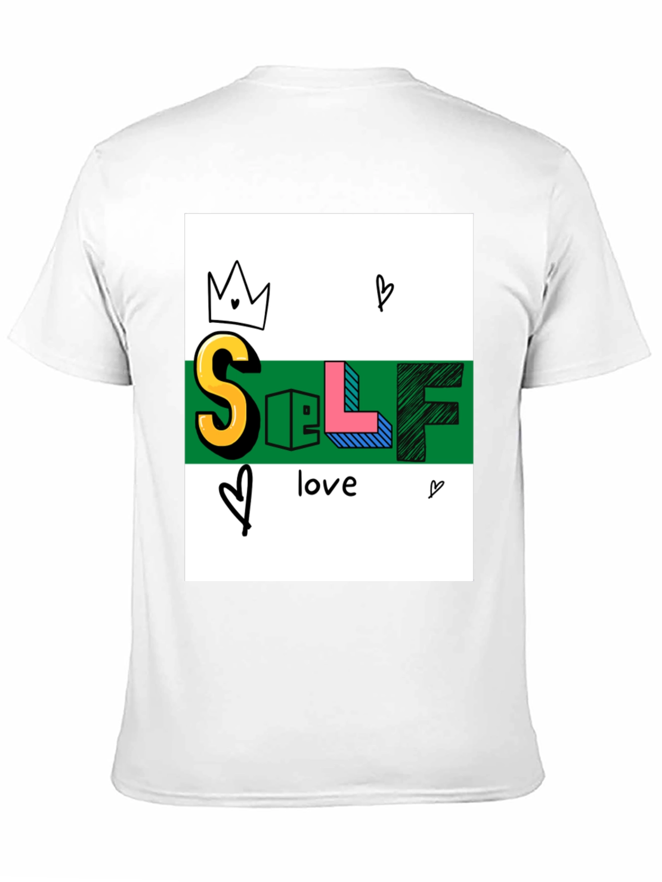 Self Love Graphic T-Shirt Stylish Cotton Tee