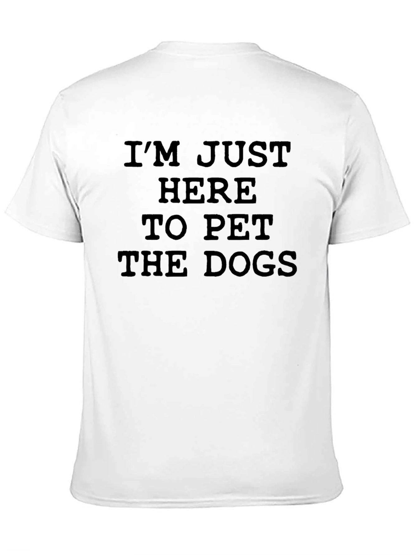 Pet the Dogs T-Shirt - Dog Lover Tee