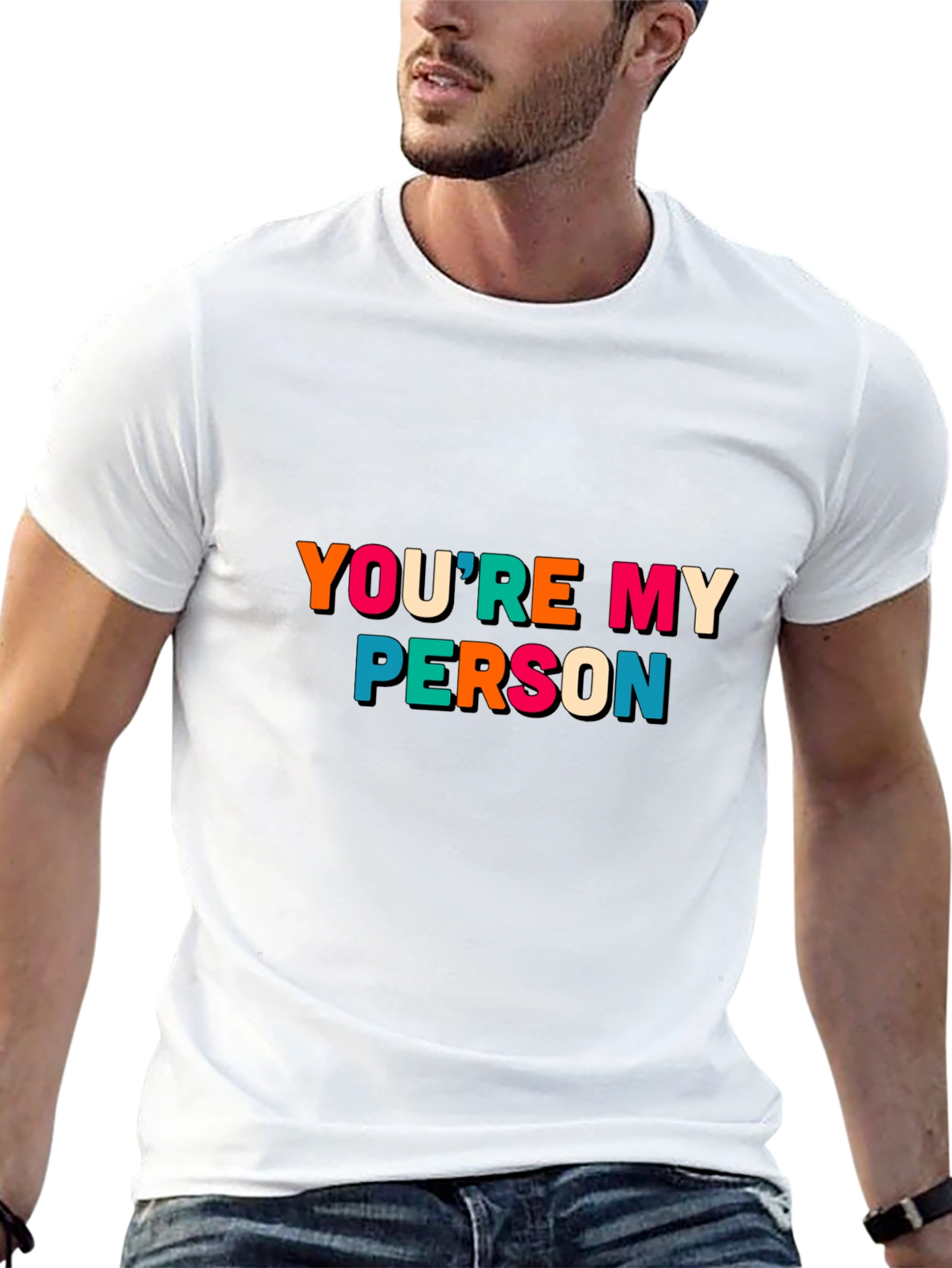 Youre My Person Graphic Tee