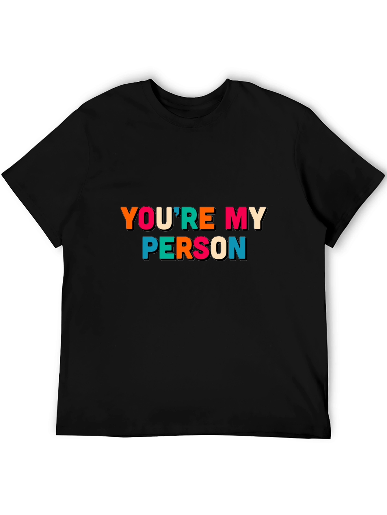 Youre My Person Graphic Tee