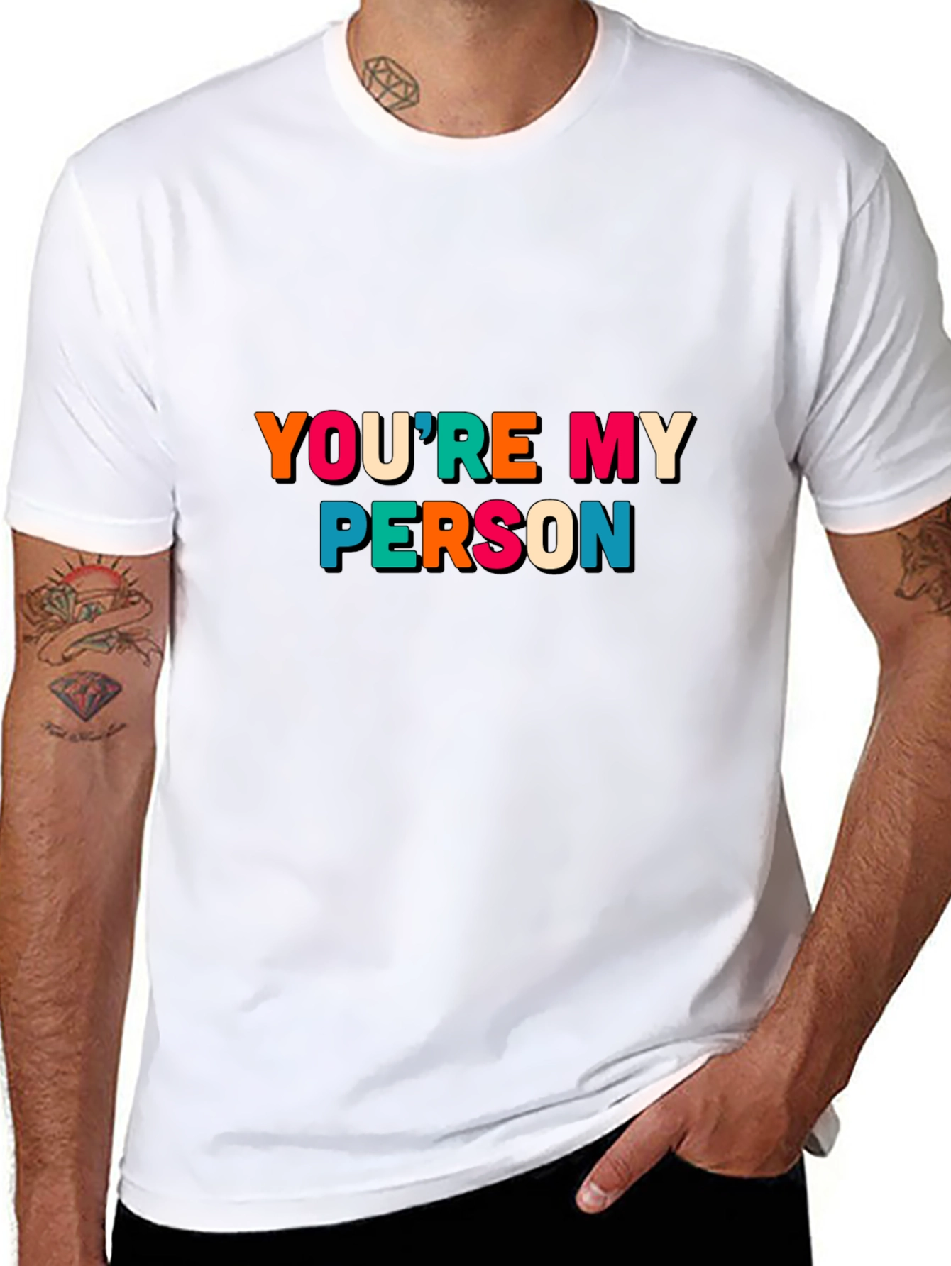 Youre My Person Graphic Tee