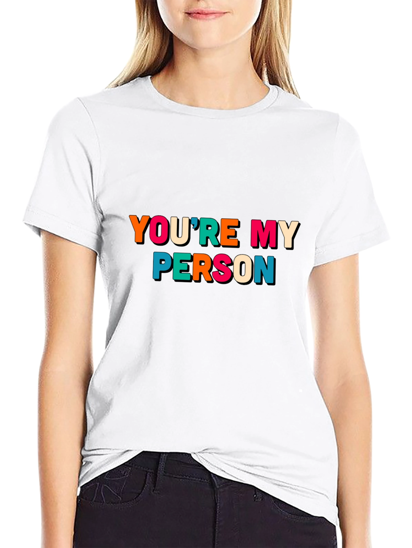 Youre My Person Graphic Tee