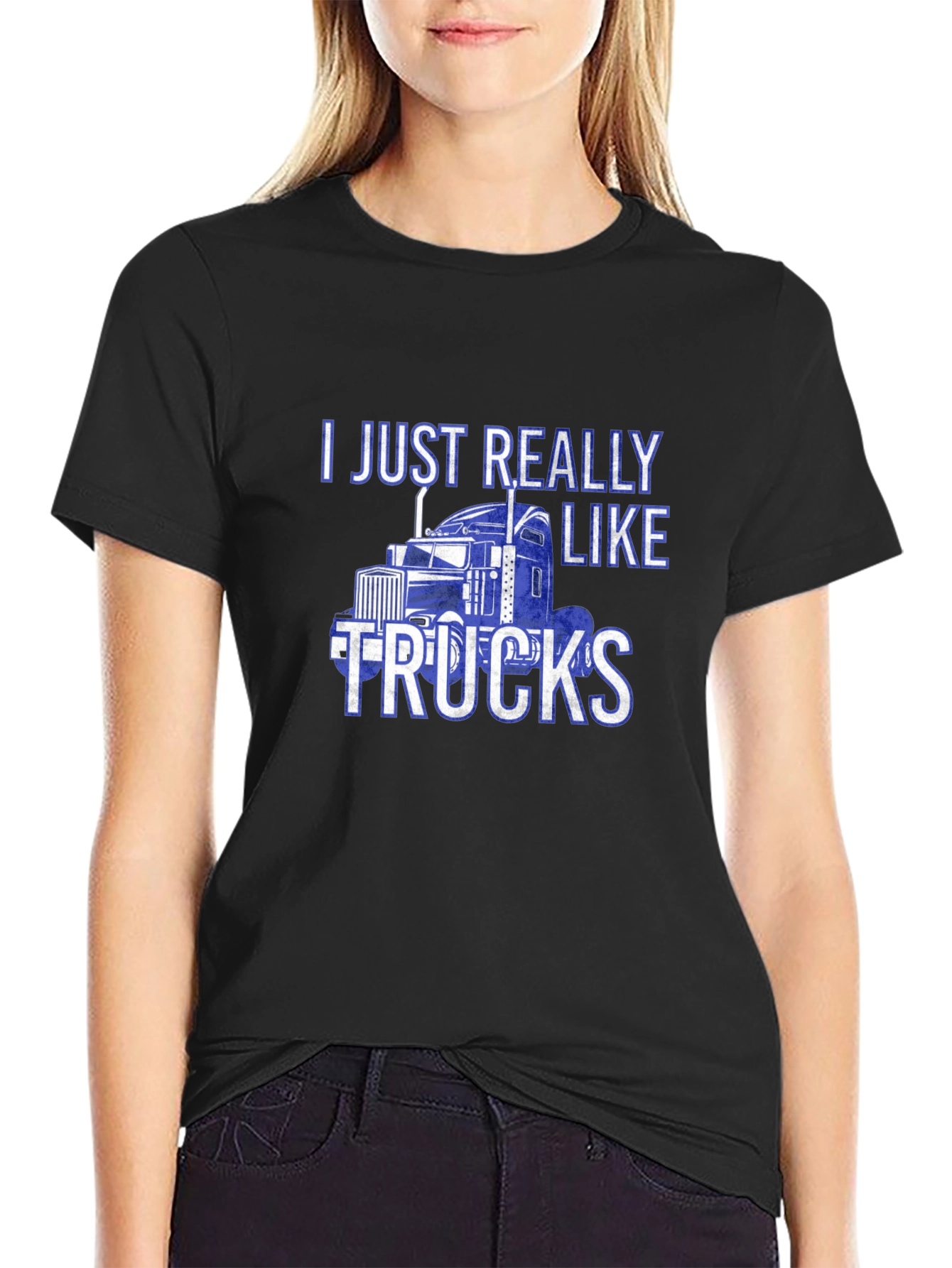 I Just Really Like Trucks - Graphic T-Shirt