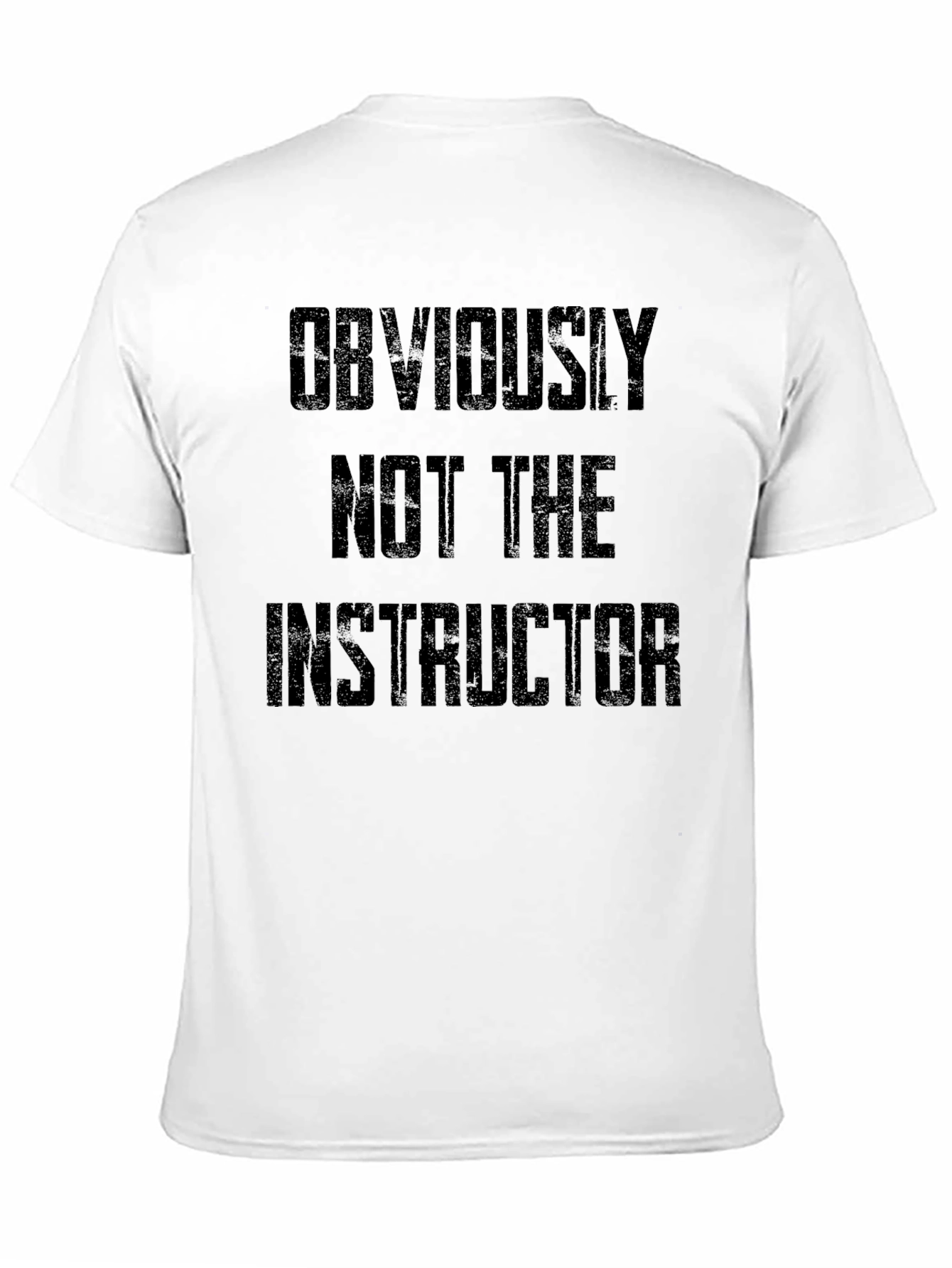 Obviously Not the Instructor Mens Black T-Shirt