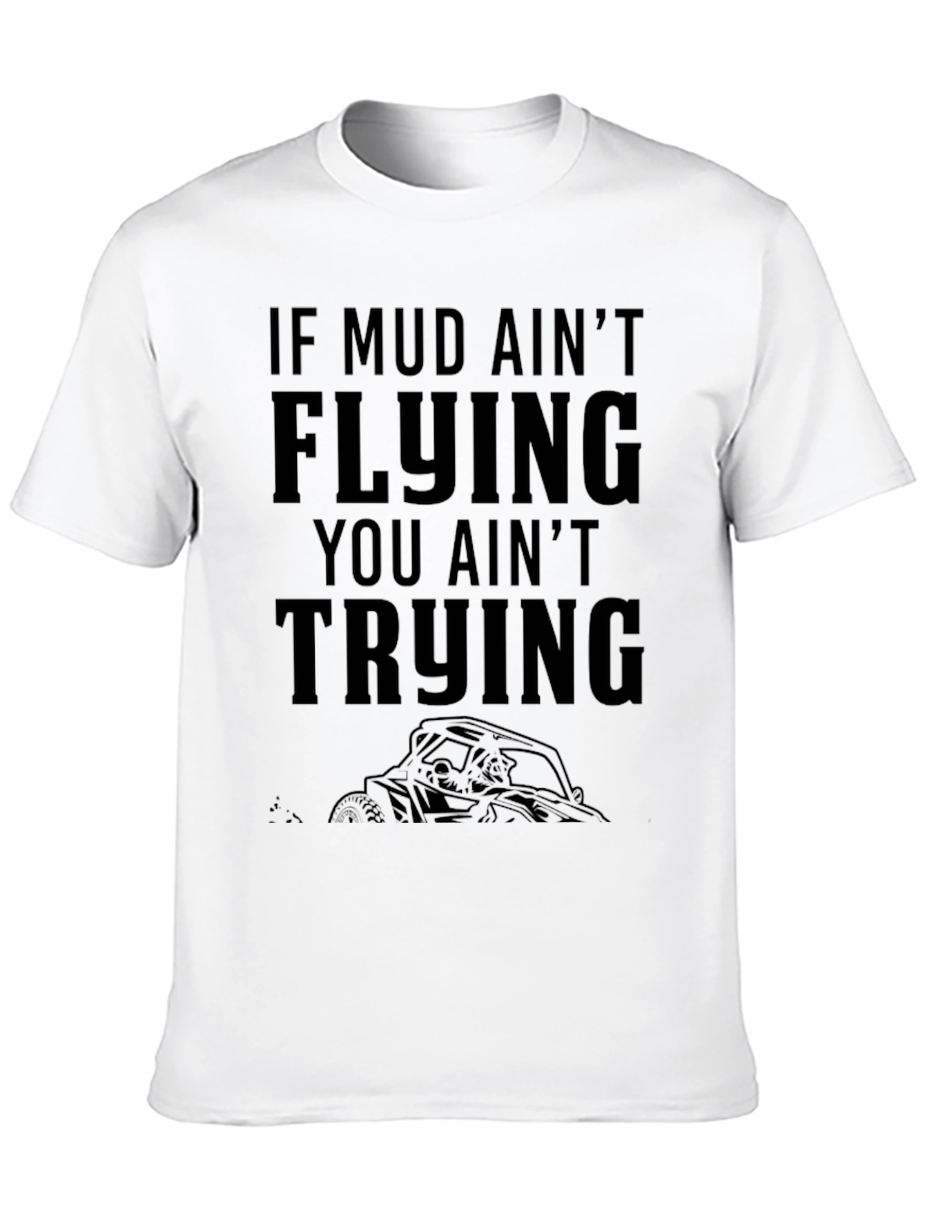 Mud Flying T-Shirt - Off-Road Adventure Tee