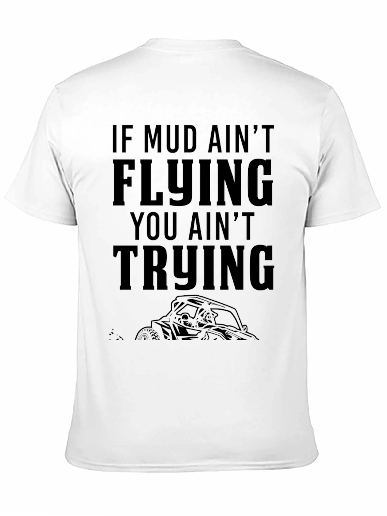 Mud Flying T-Shirt - Off-Road Adventure Tee