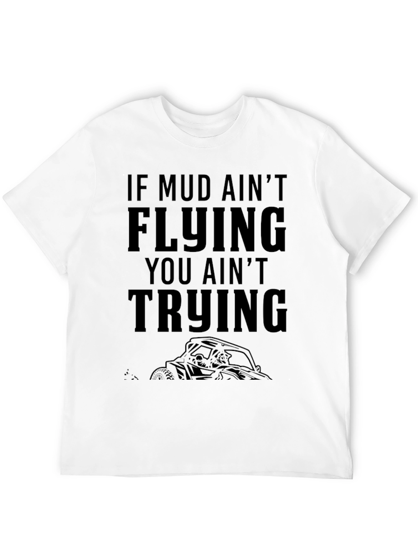 Mud Flying T-Shirt - Off-Road Adventure Tee
