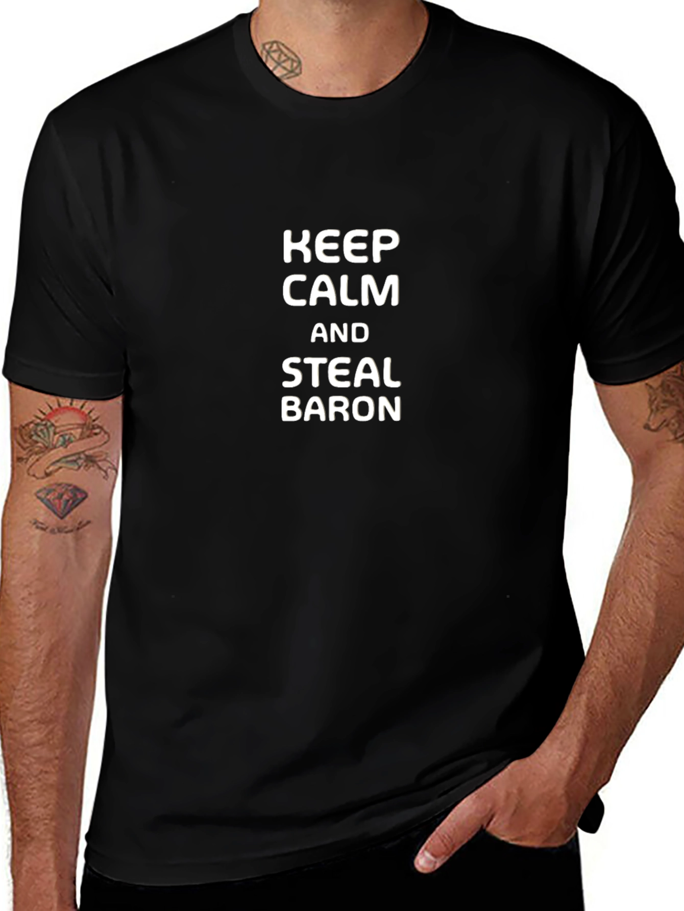 Keep Calm and Steal Baron Black T-Shirt