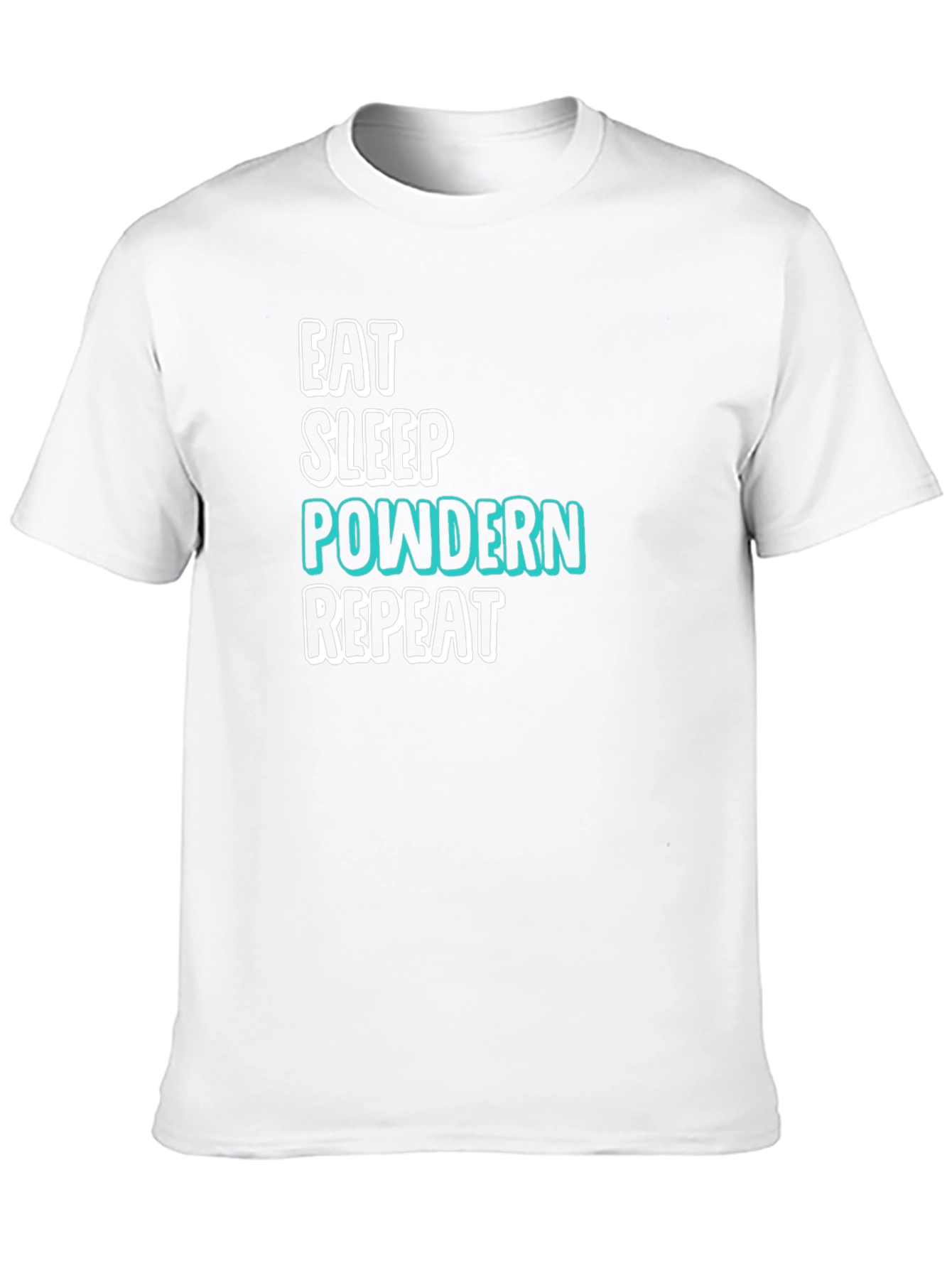 Eat Sleep Powdern Repeat Black T-Shirt