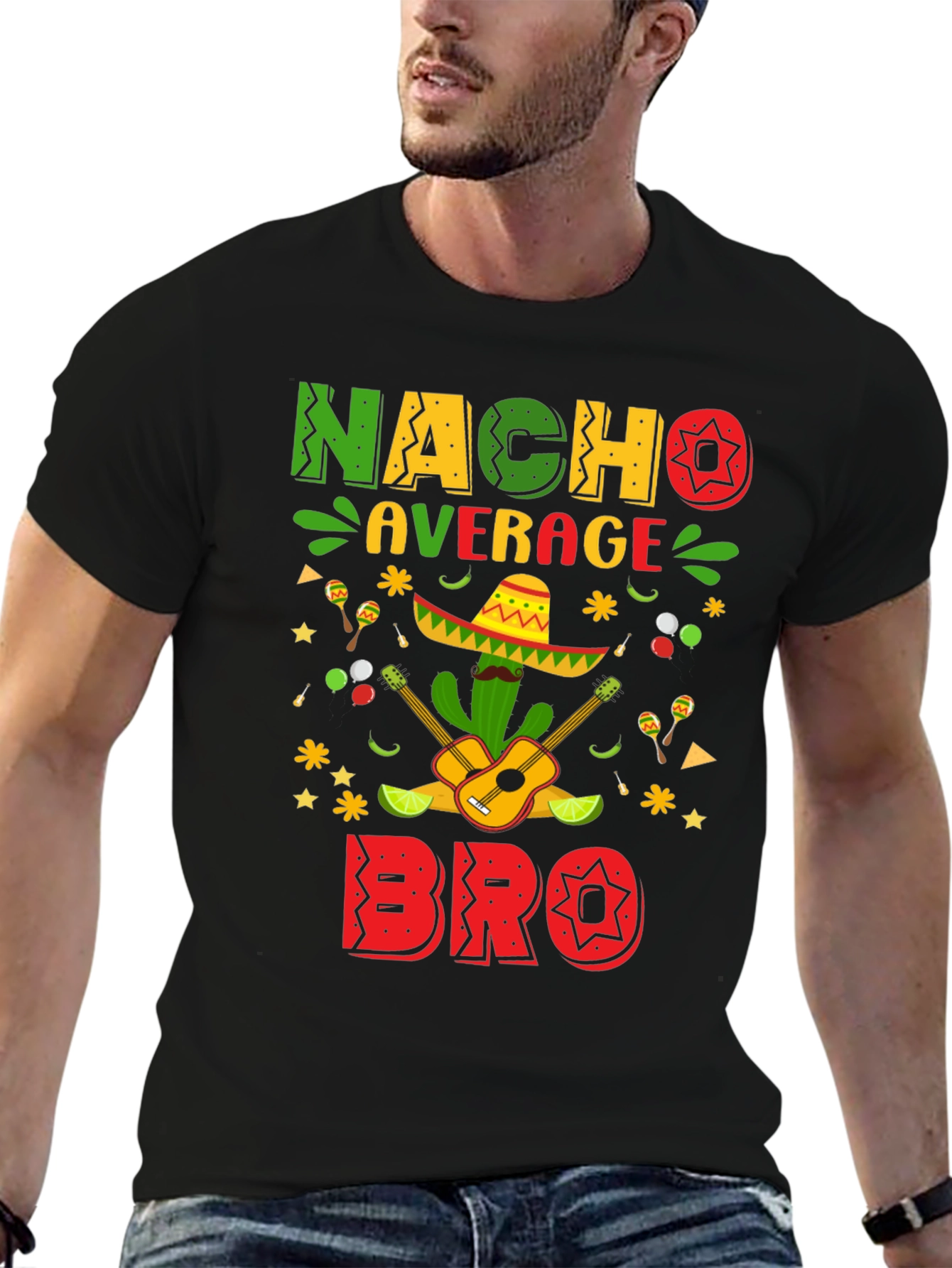 Nacho Average Bro T-Shirt Cinco De Mayo Tee