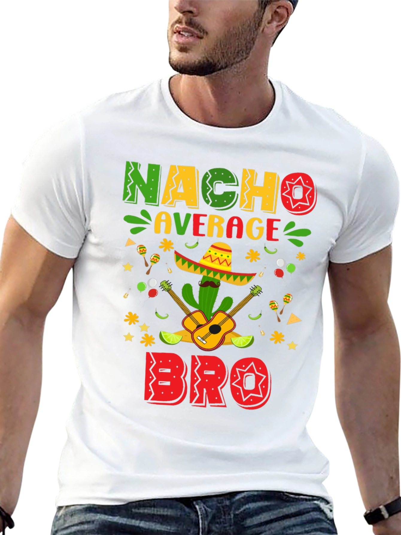Nacho Average Bro T-Shirt Cinco De Mayo Tee