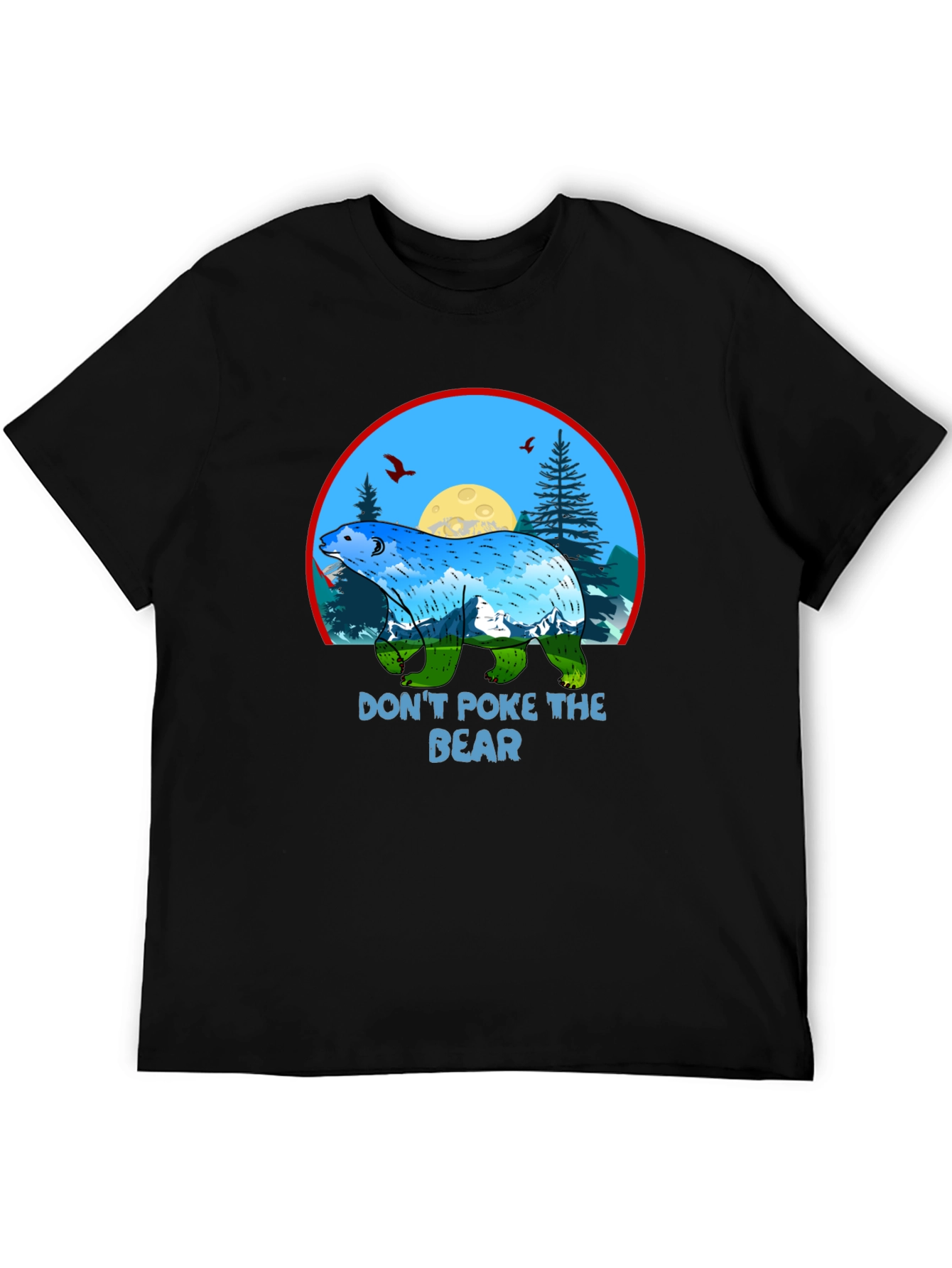 Dont Poke the Bear Graphic T-Shirt - Nature Design