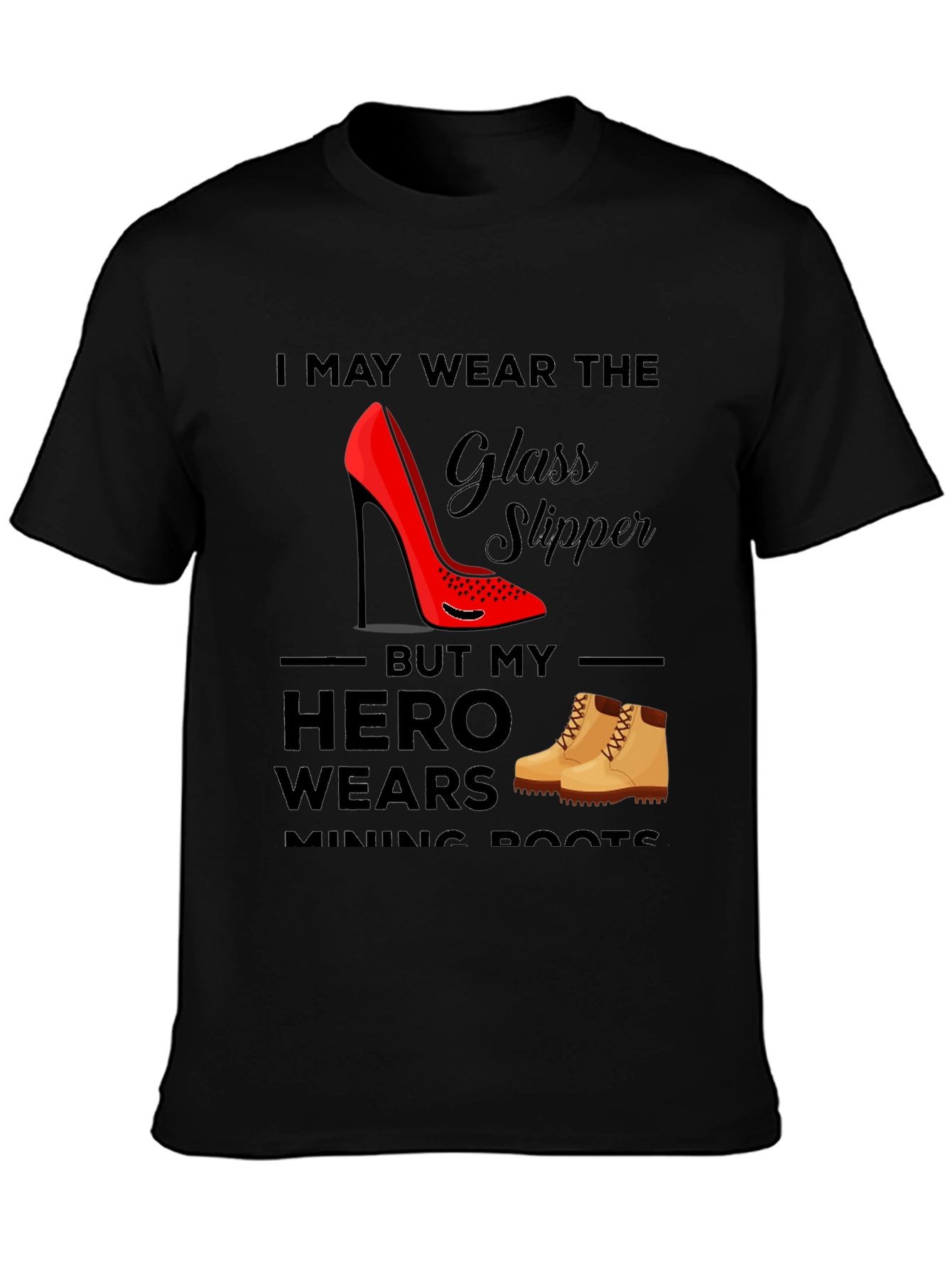Glass Slipper & Mining Boots Tee