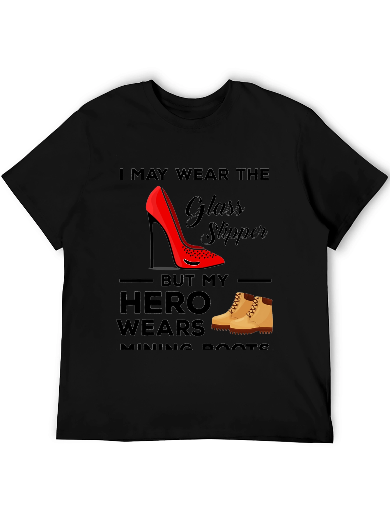 Glass Slipper & Mining Boots Tee