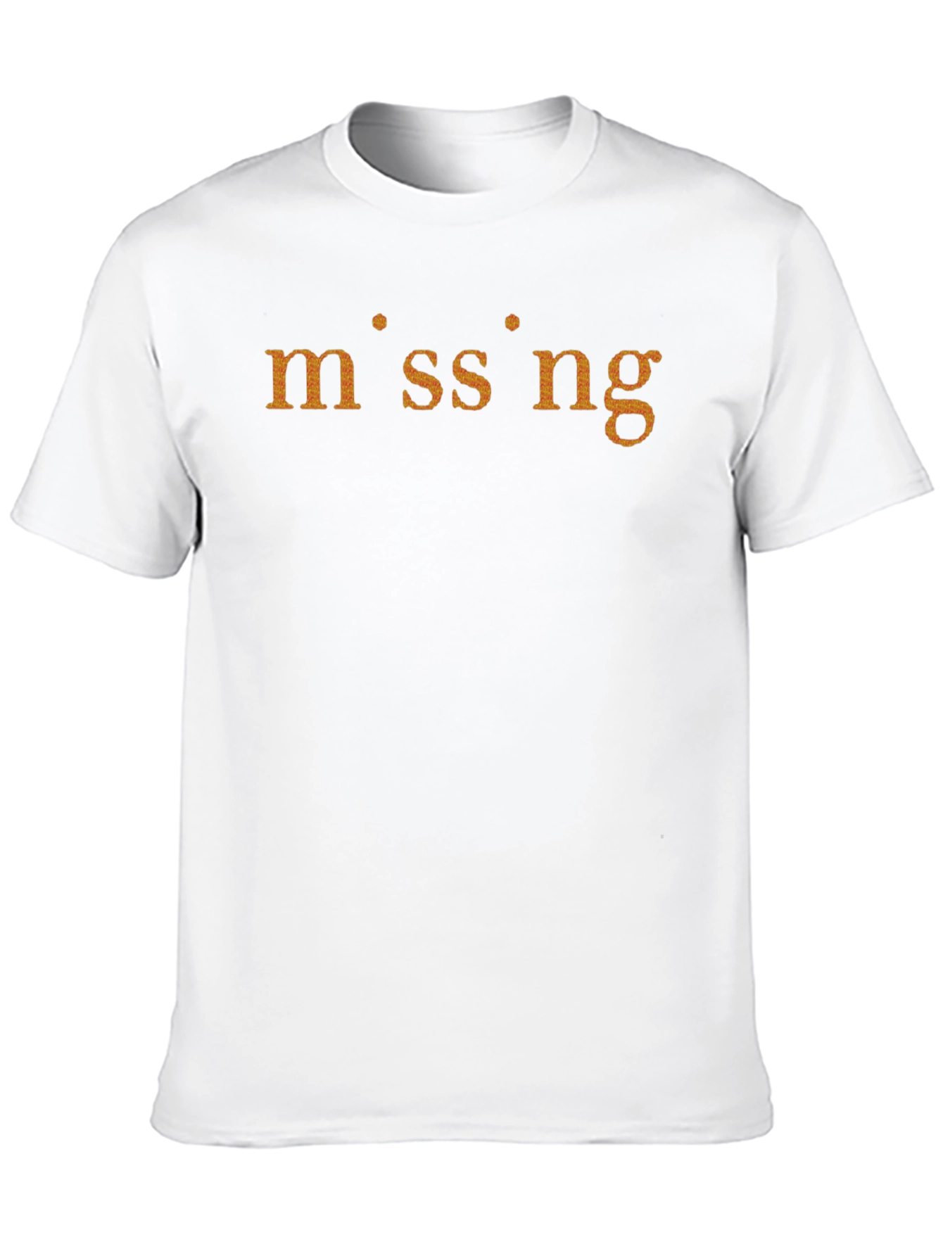 Missing Graphic Tee - Soft Cotton Blend Shirt