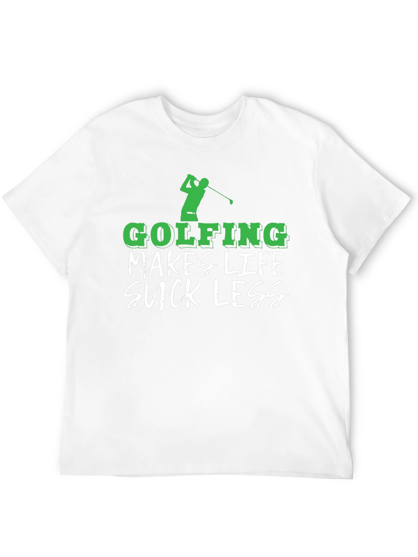 Golfing Makes Life Suck Less Funny Golf T-Shirt