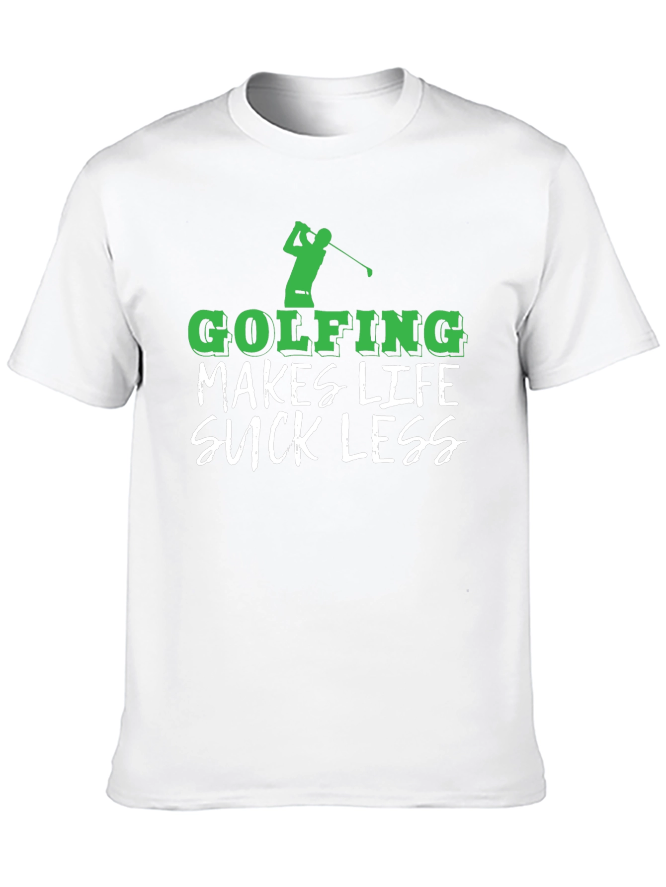 Golfing Makes Life Suck Less Funny Golf T-Shirt