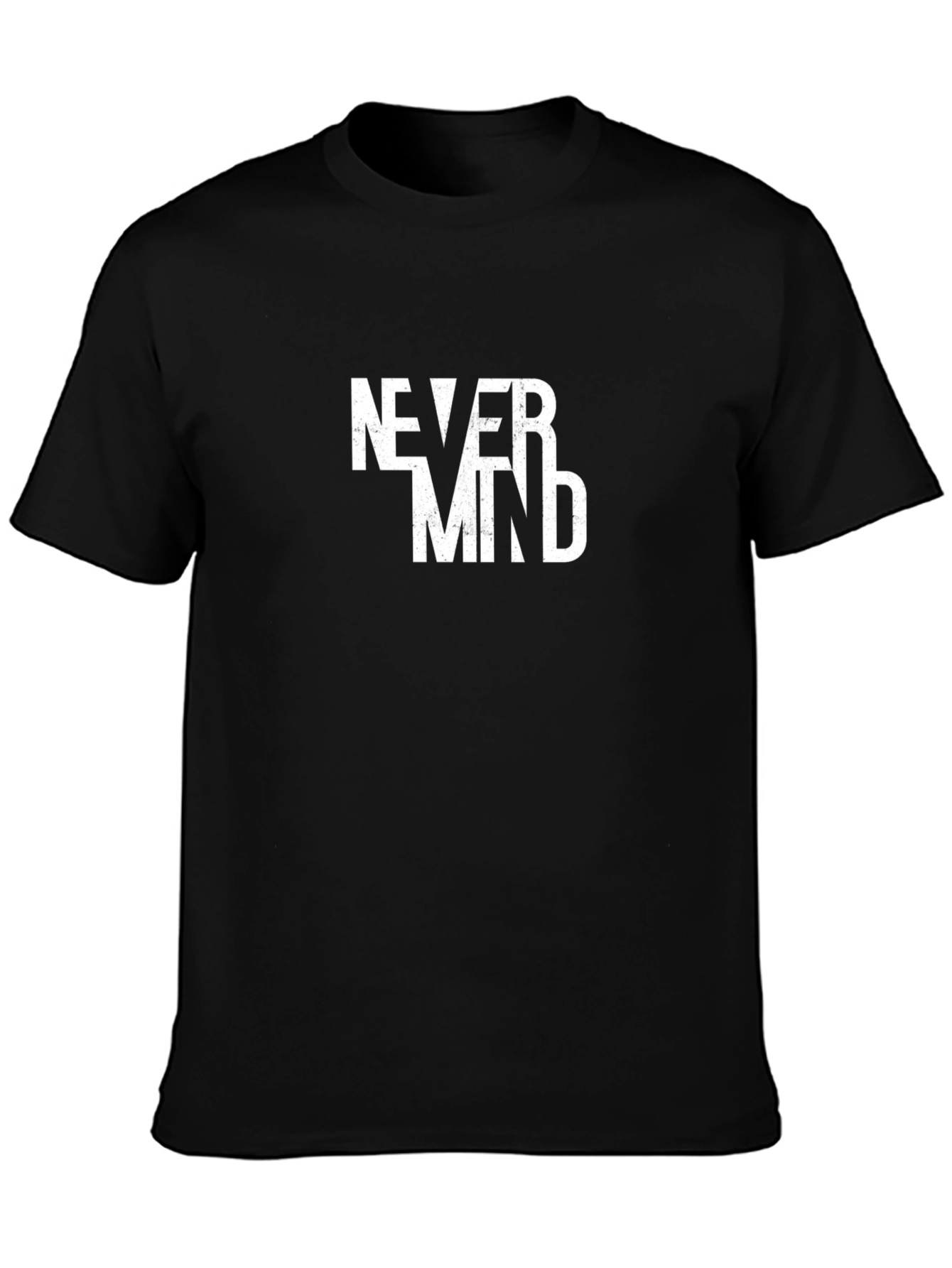Never Mind Graphic Print Tee - Stylish Black T-Shirt