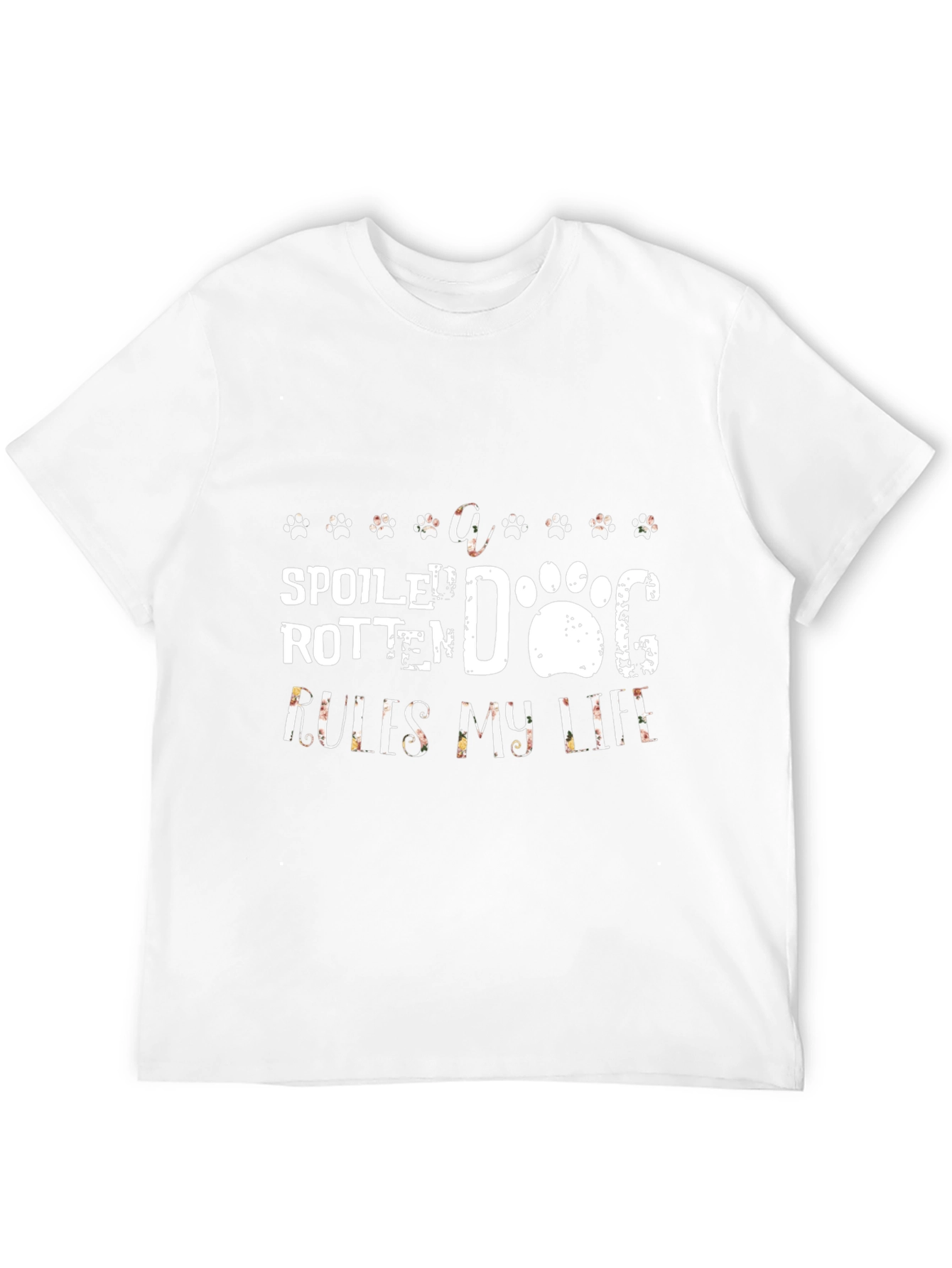 Spoiled Rotten Dog Rules My Life T-Shirt