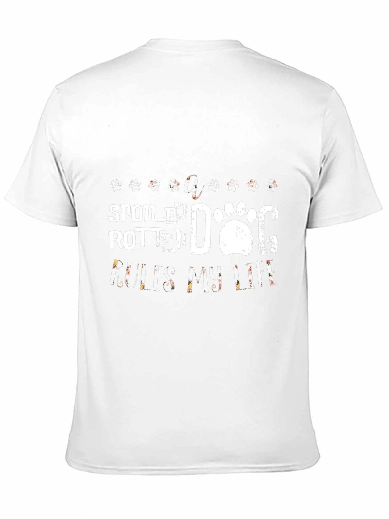 Spoiled Rotten Dog Rules My Life T-Shirt