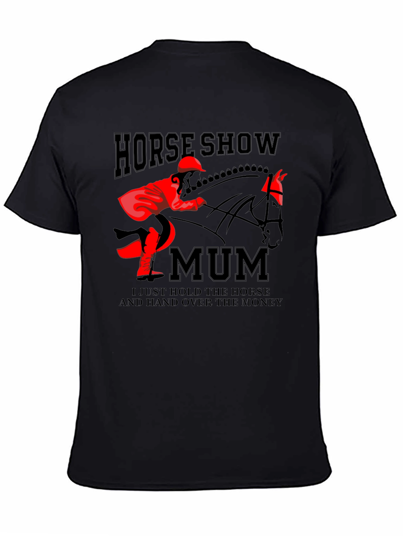 Horse Show Mum T-Shirt